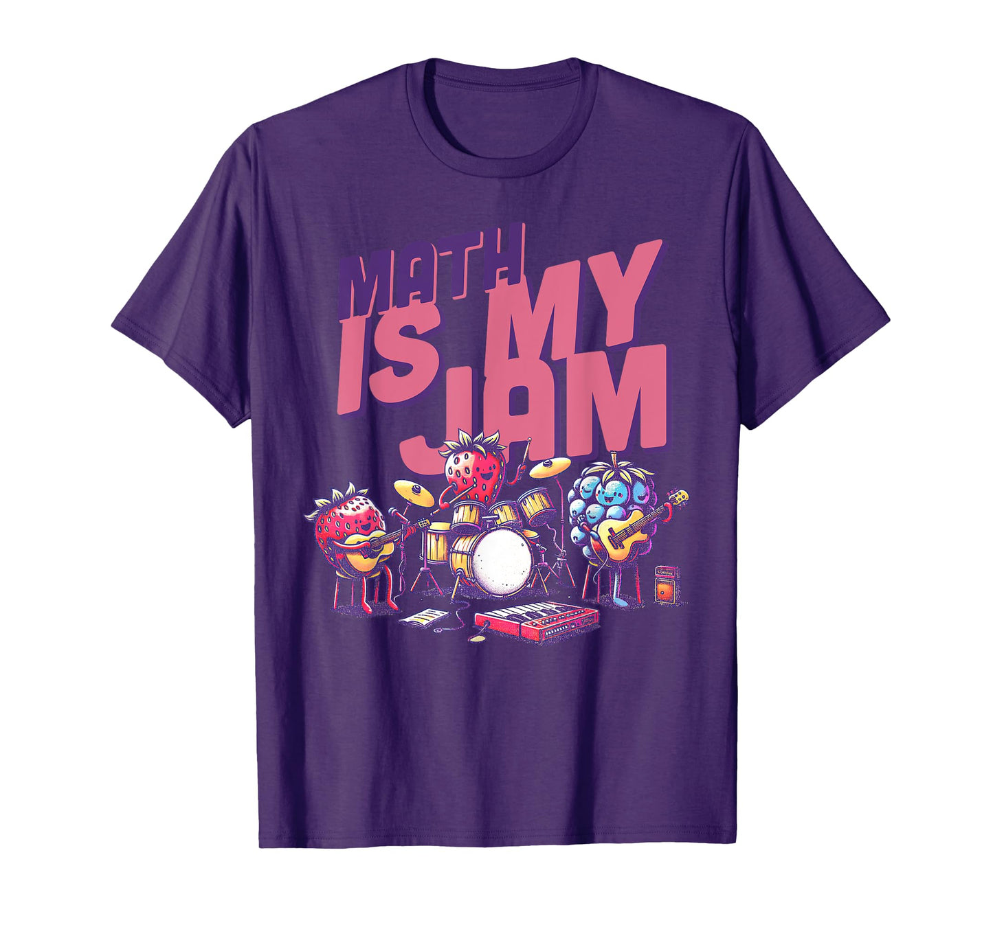 Math Is My Jam And I'm Here To Spread It Funny Math Teacher T-Shirt