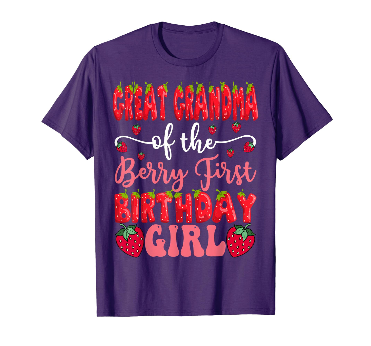 Great Grandma Of The Berry First Birthday Girl Strawberry T-Shirt