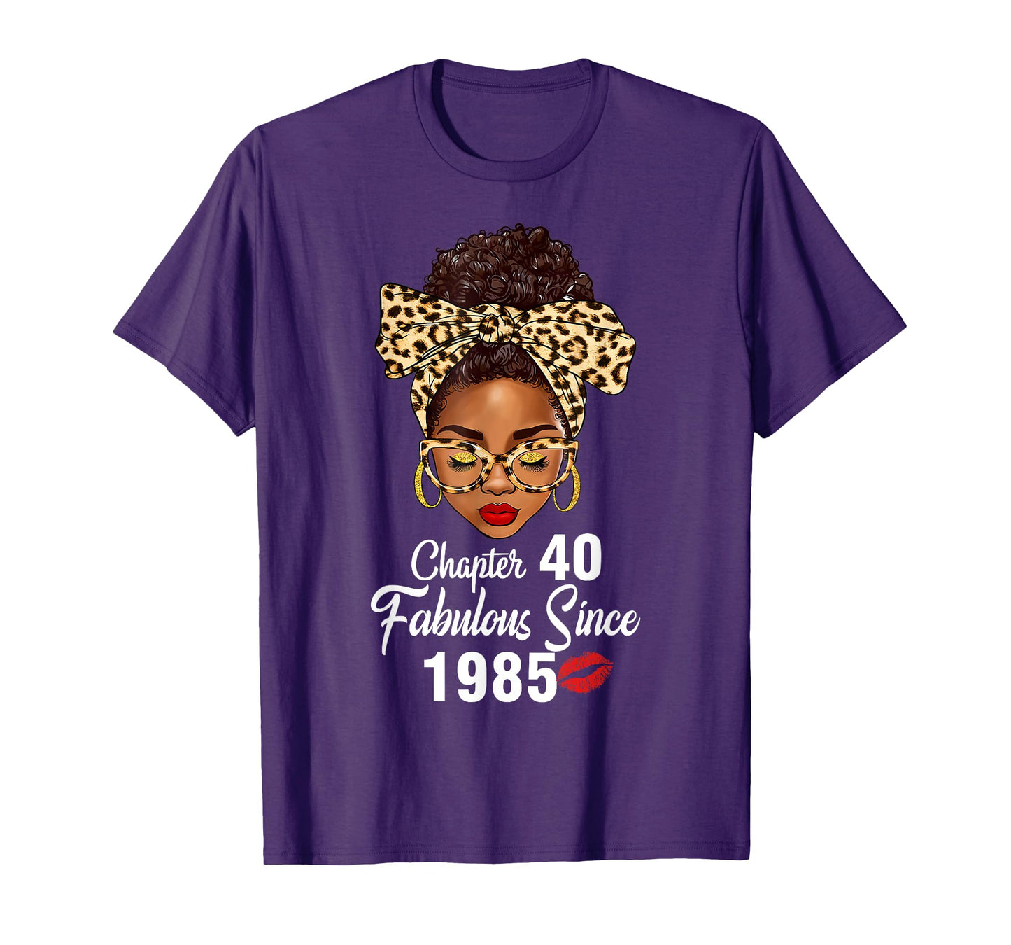 Chapter 40 Fabulous Since 1985 40th Birthday Women Leopard T-Shirt