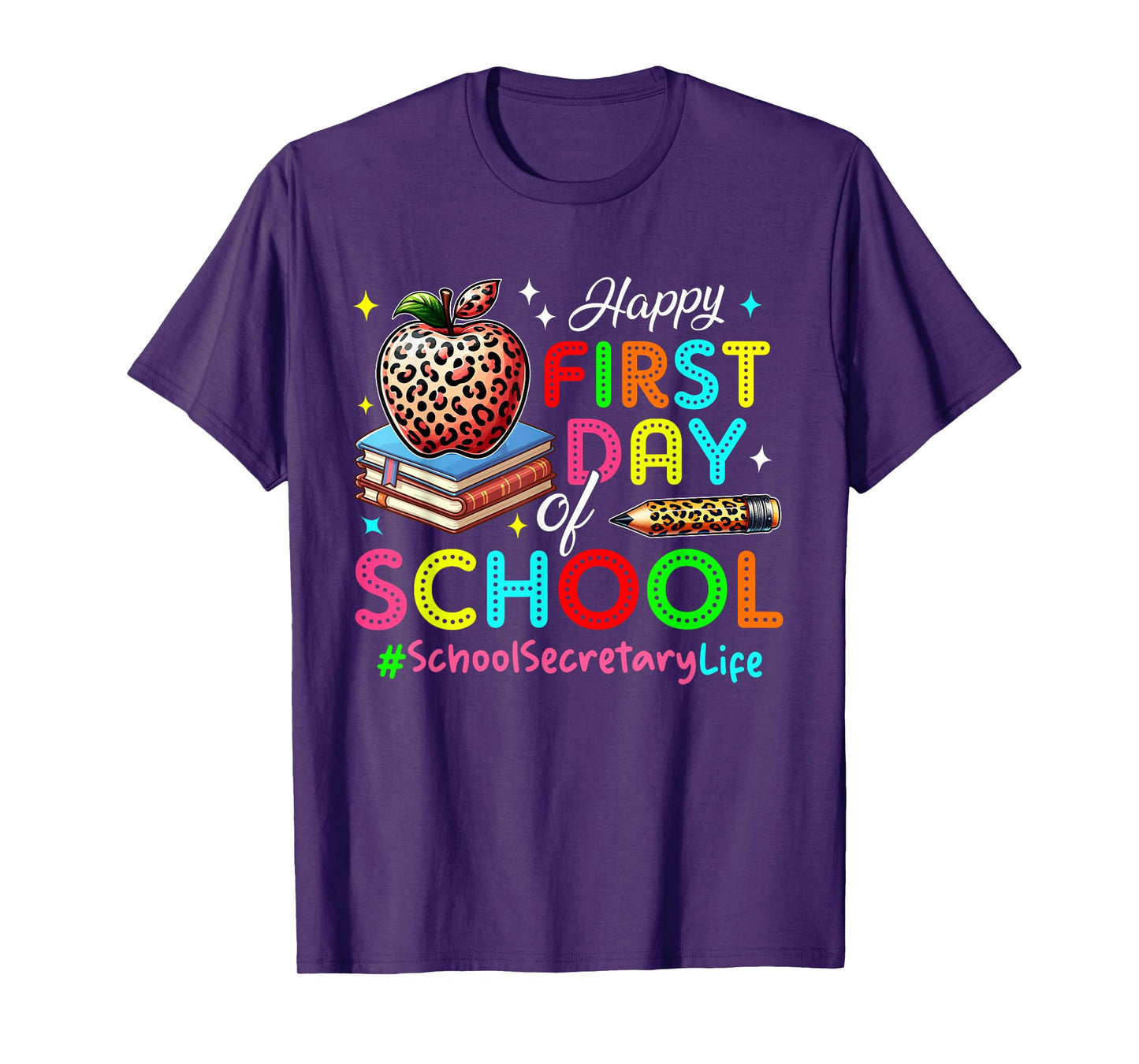 Happy First Day Of School School Secretary Costume Colorful T-Shirt
