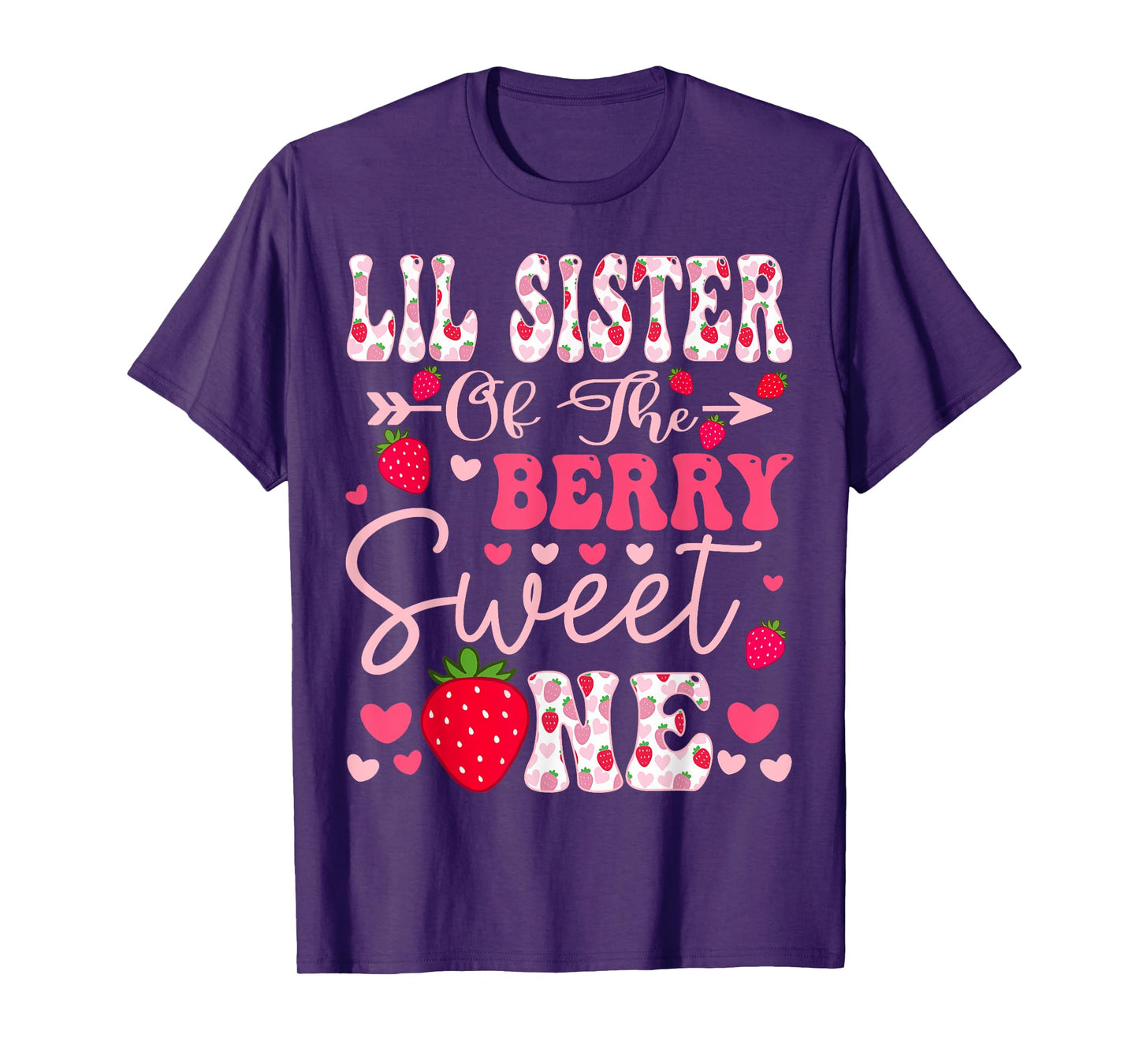 Lil Sister Of The Berry Sweet One Strawberry 1St Birthday T-Shirt
