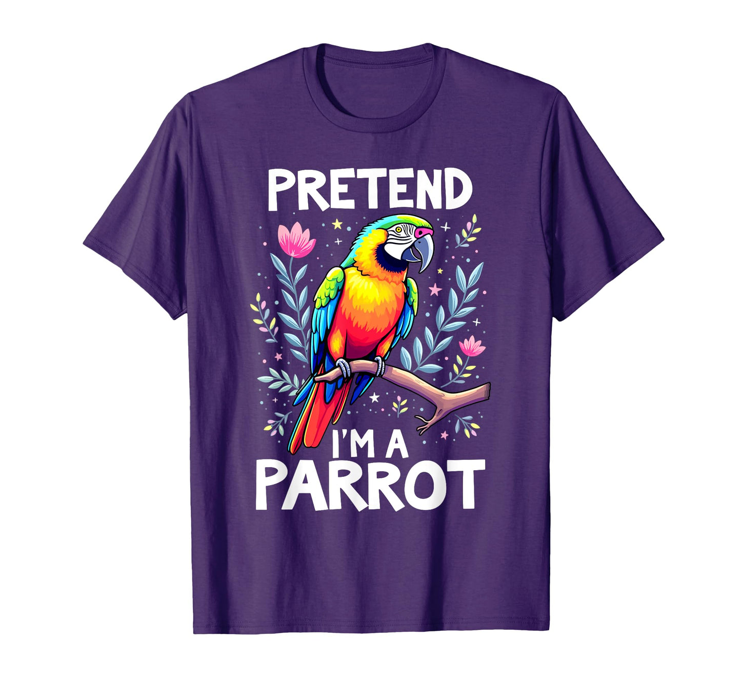 Pretend I'm A Parrot Costume T-Shirt