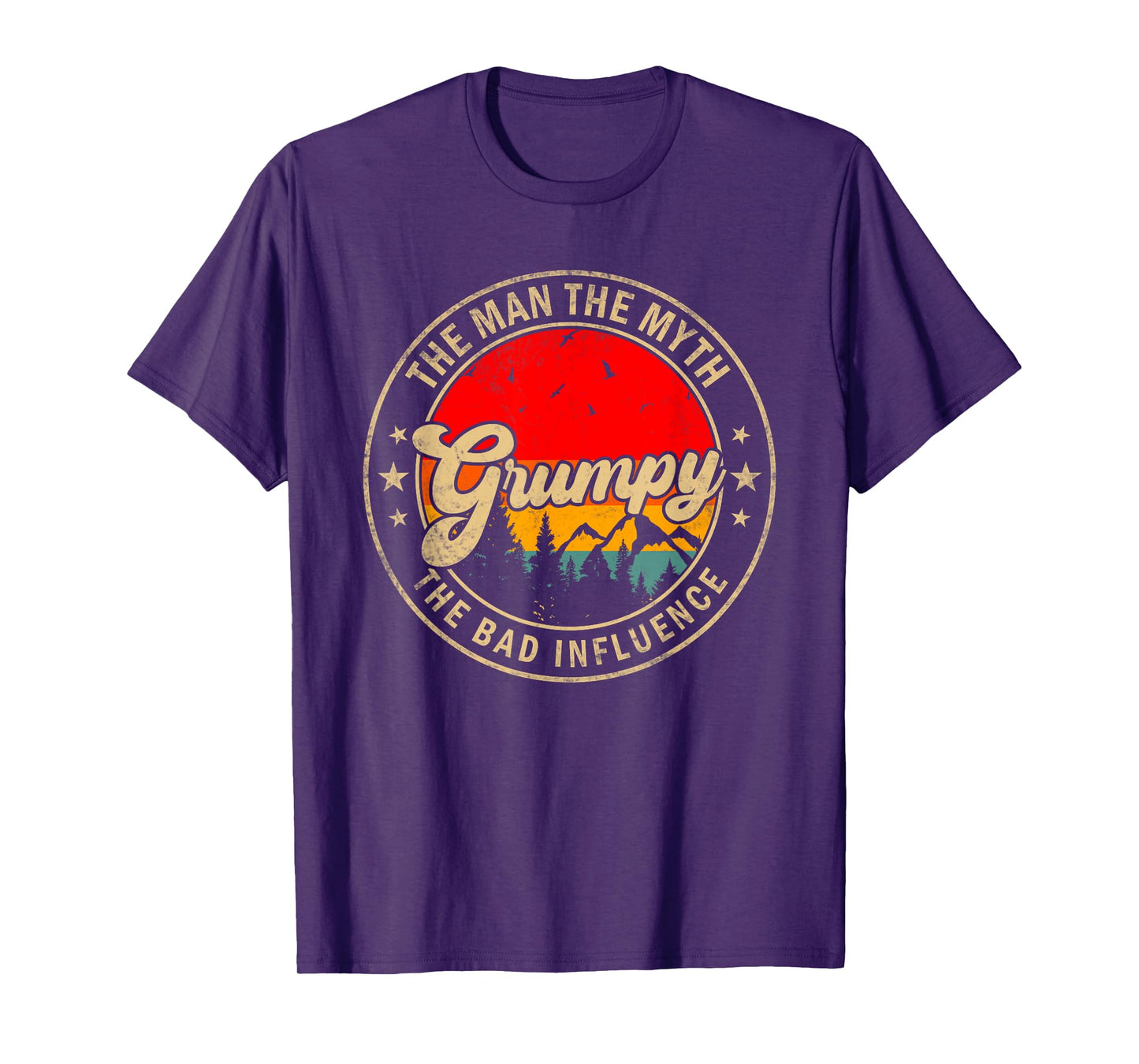 Grumpy the Man the Myth the bad Influence for Papa Grandpa T-Shirt