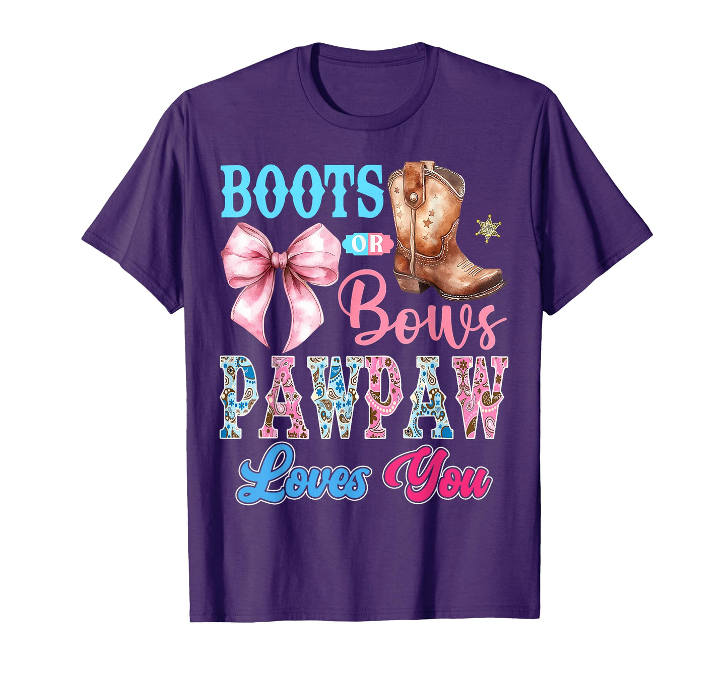 Boots or Bows Pawpaw Loves You Gender Reveal Party T-Shirt