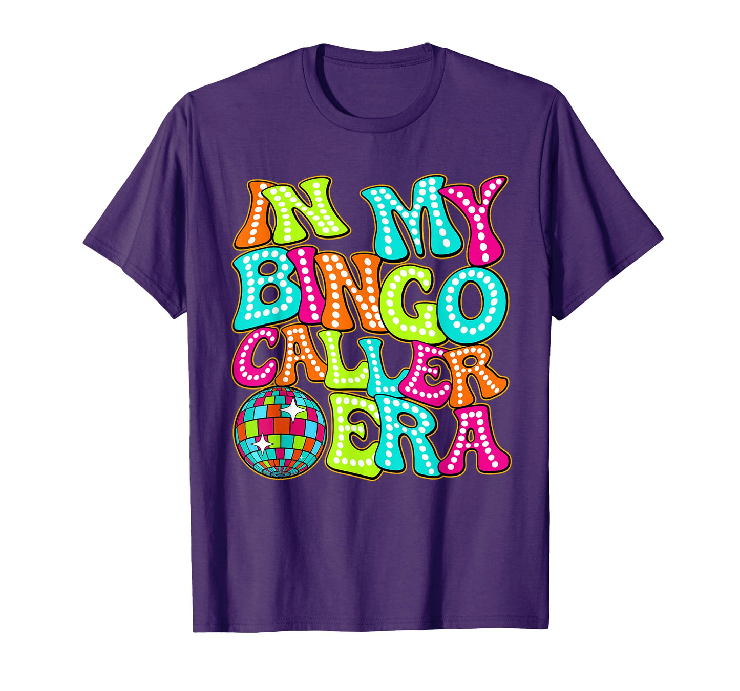 Disco Groovy In My Bingo Caller Era T-Shirt