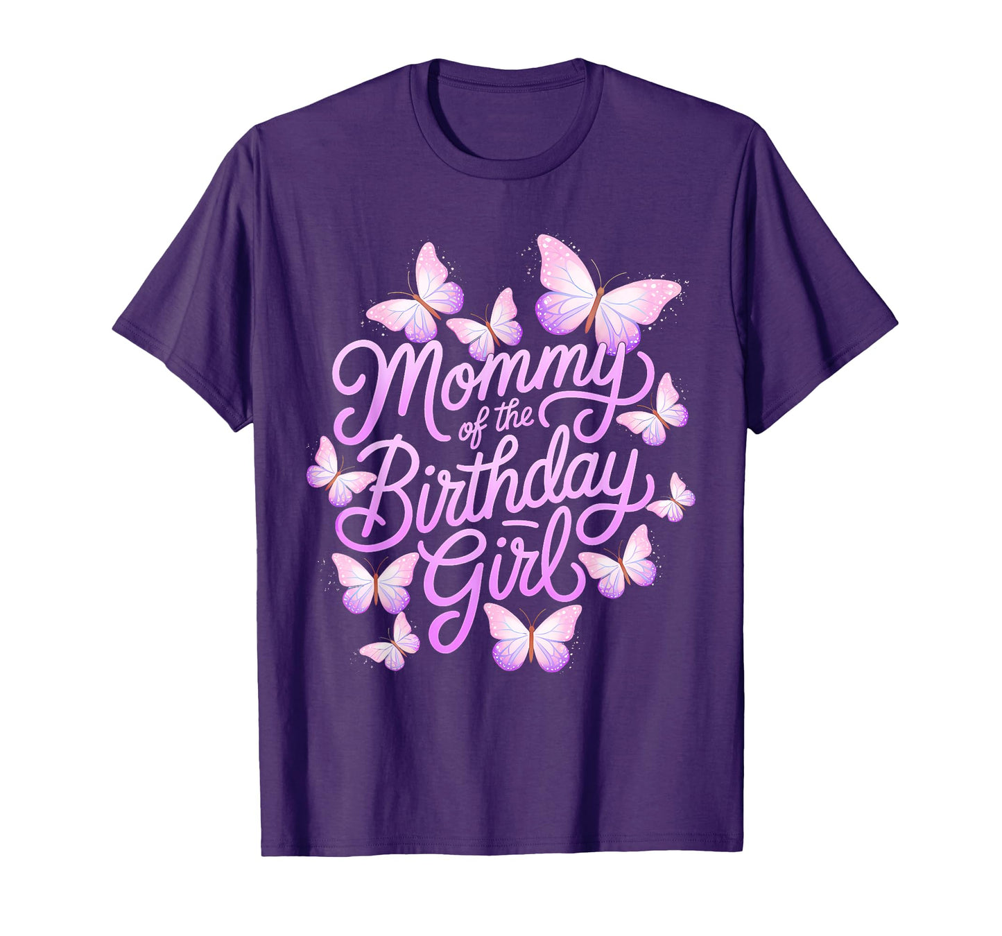 Mommy of The Birthday Girl Butterfly Mom Mama 1st T-Shirt