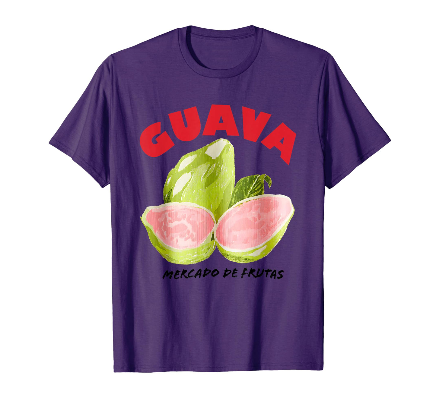 Guava Mercado De Frutas Funny For Men Women T-Shirt