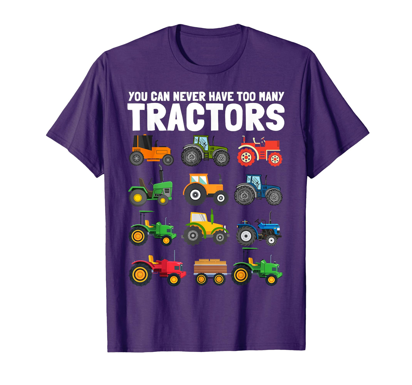 You Can Never Have Too Many Tractors Construction Trucks Kid T-Shirt