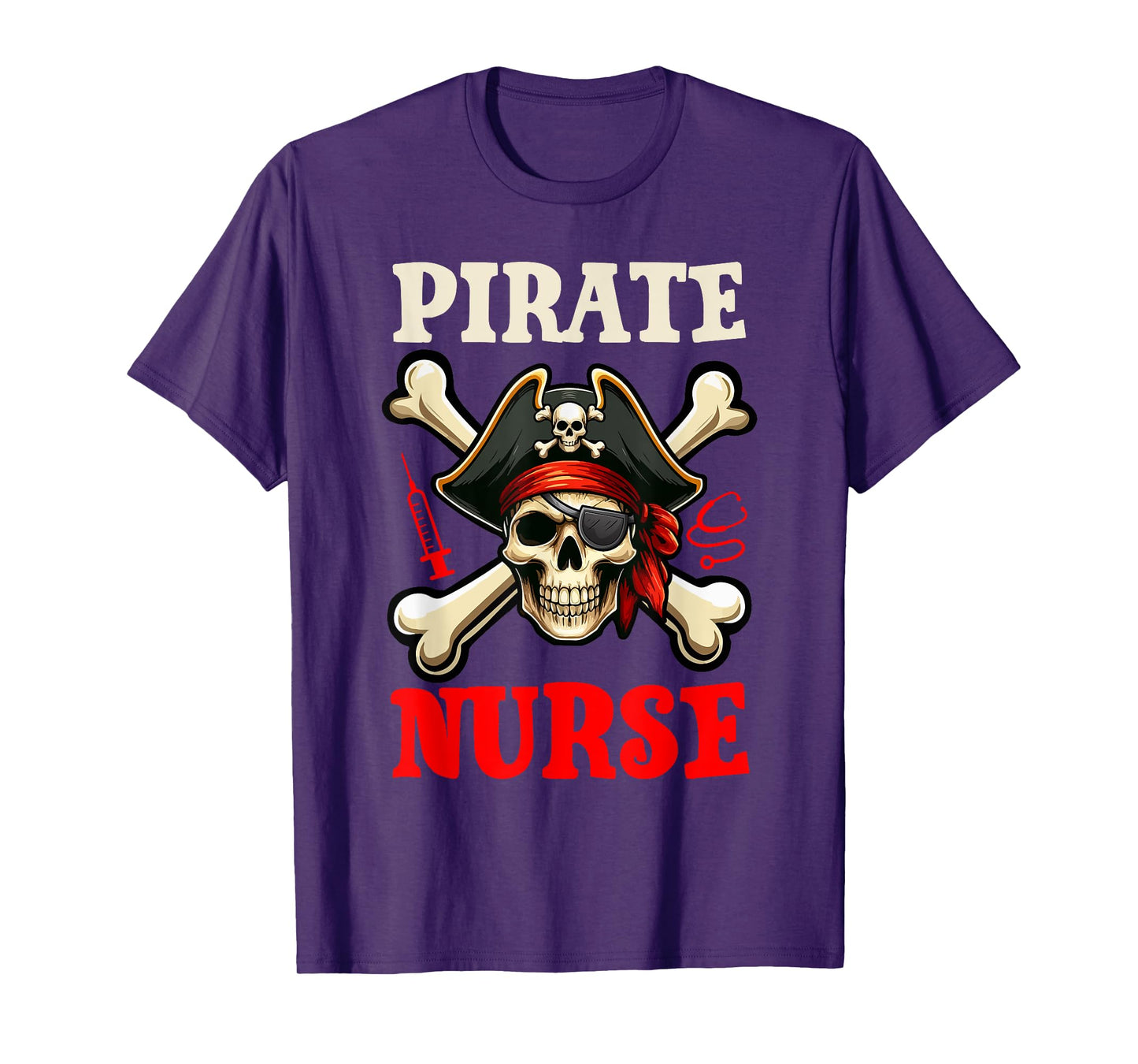 Pirate Nurse Costume Skull Horror Pirate Funny Job Team T-Shirt