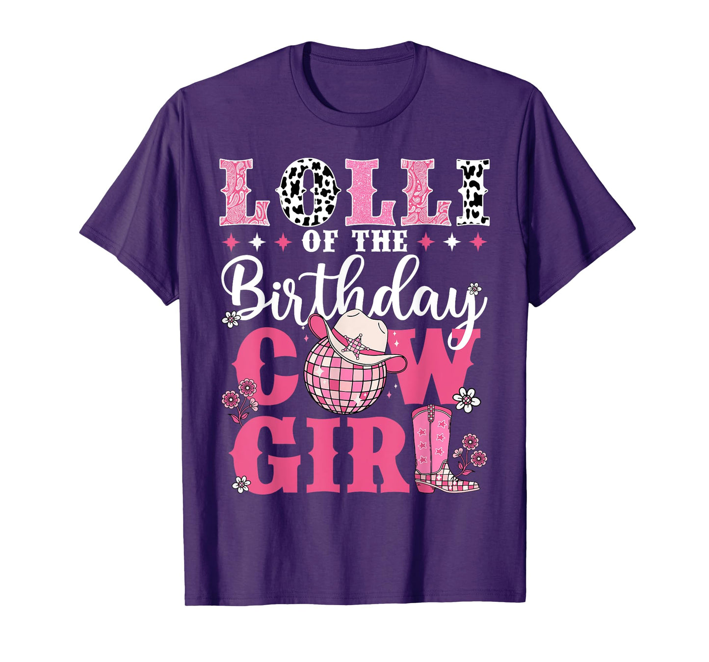 Lolli Of The Birthday Cow-Girl Western Rodeo Bday Party T-Shirt