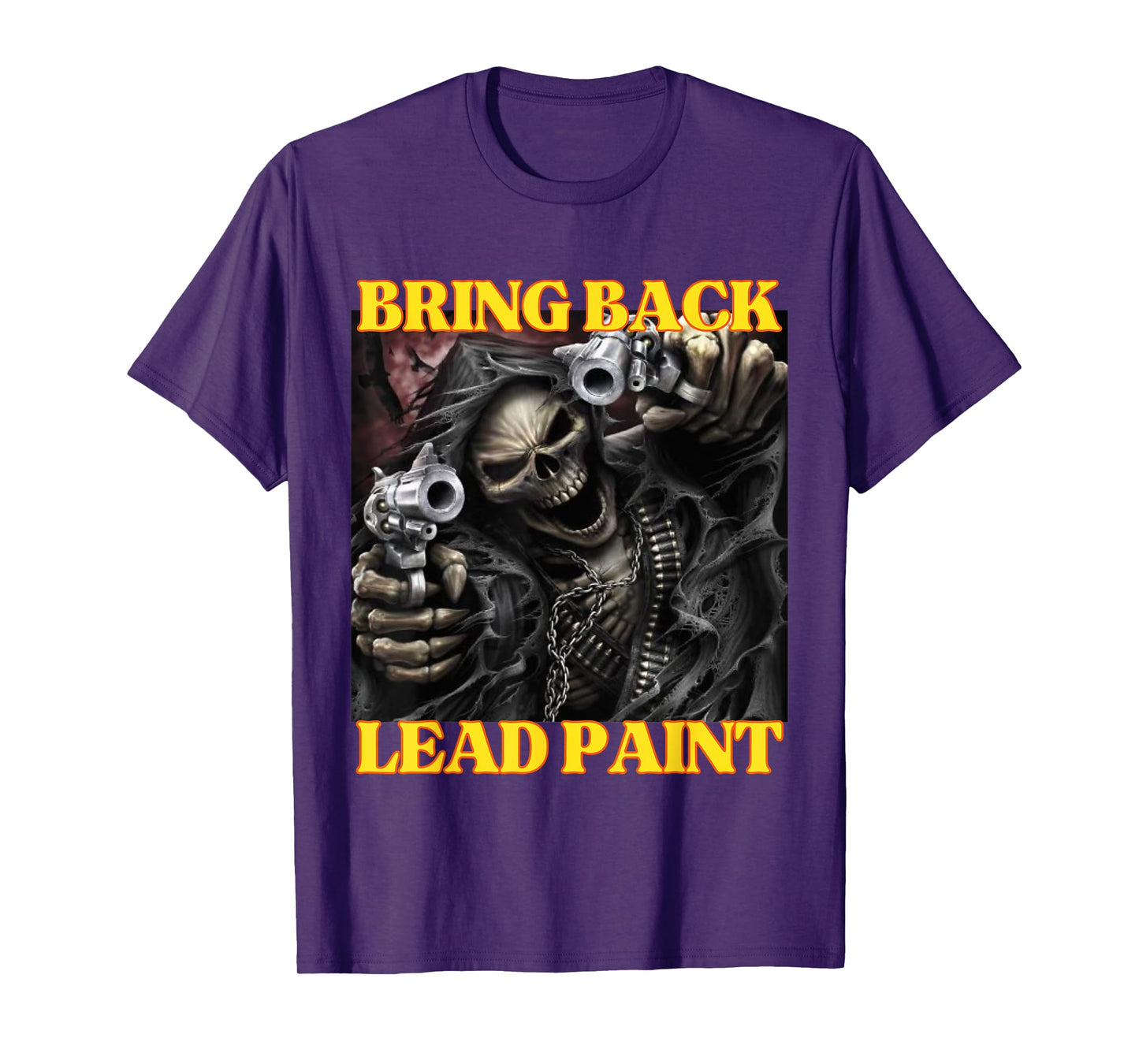 Bring Back Lead Paint Funny Cringe Hard Skeleton Meme T-Shirt