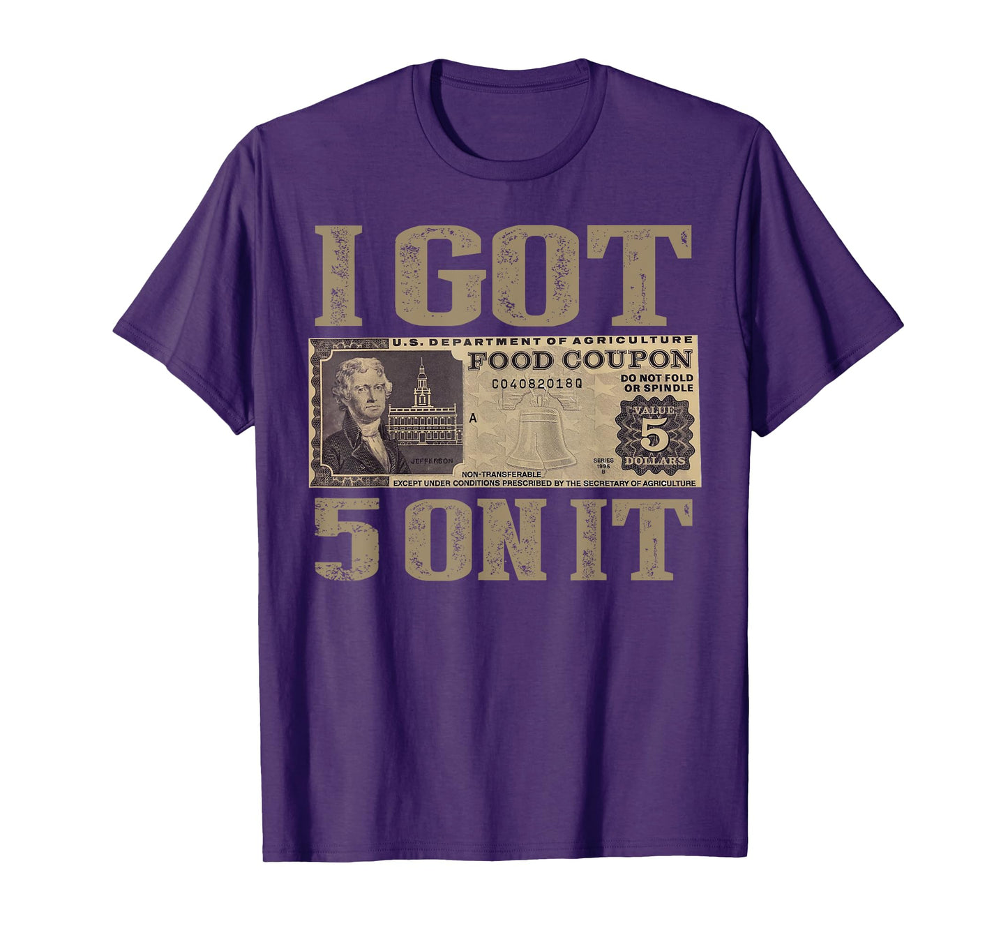 I Got 5 On It T-Shirt