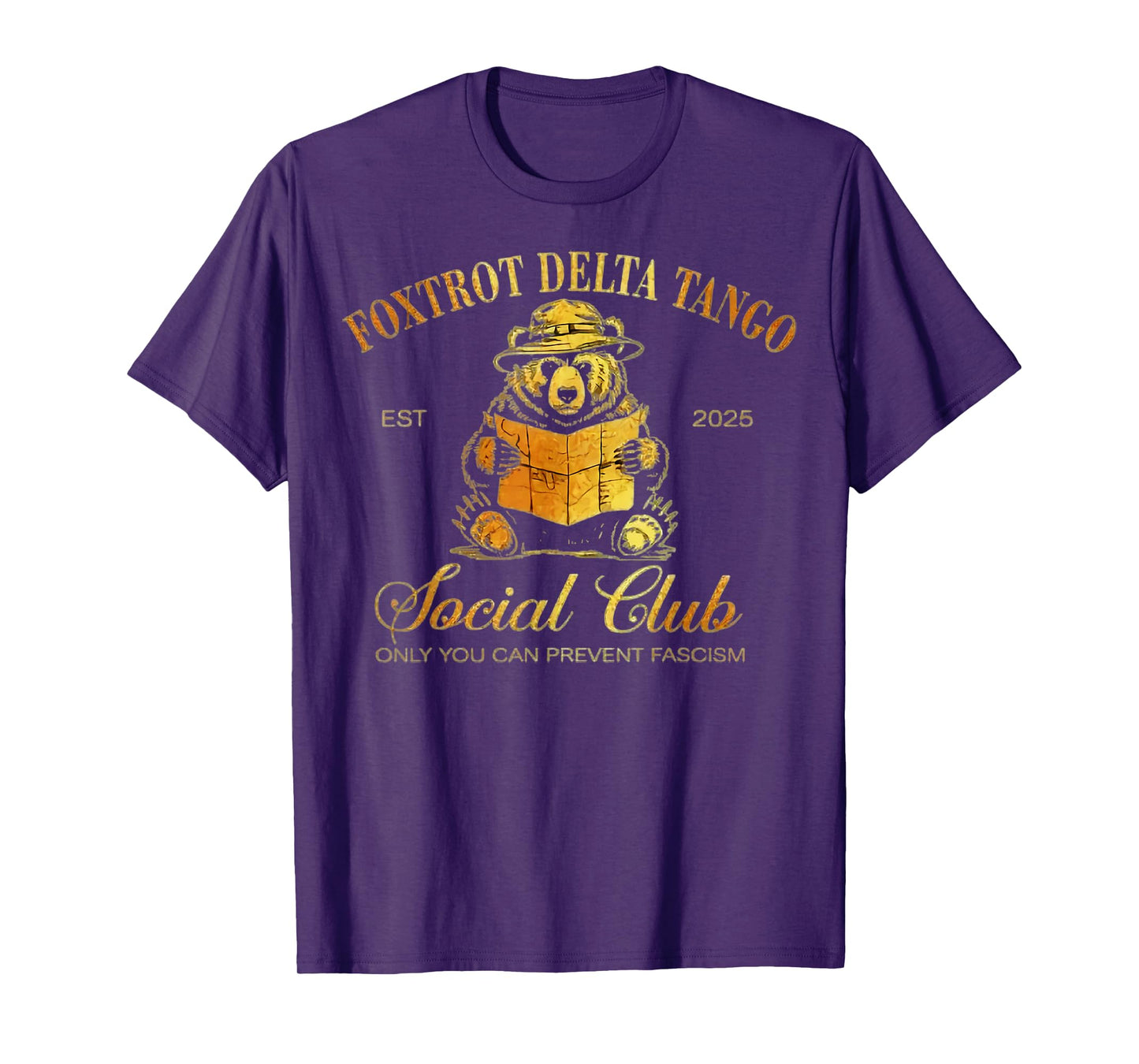 Foxtrot Delta Tango Social Club Only You Can Prevent Fascism T-Shirt