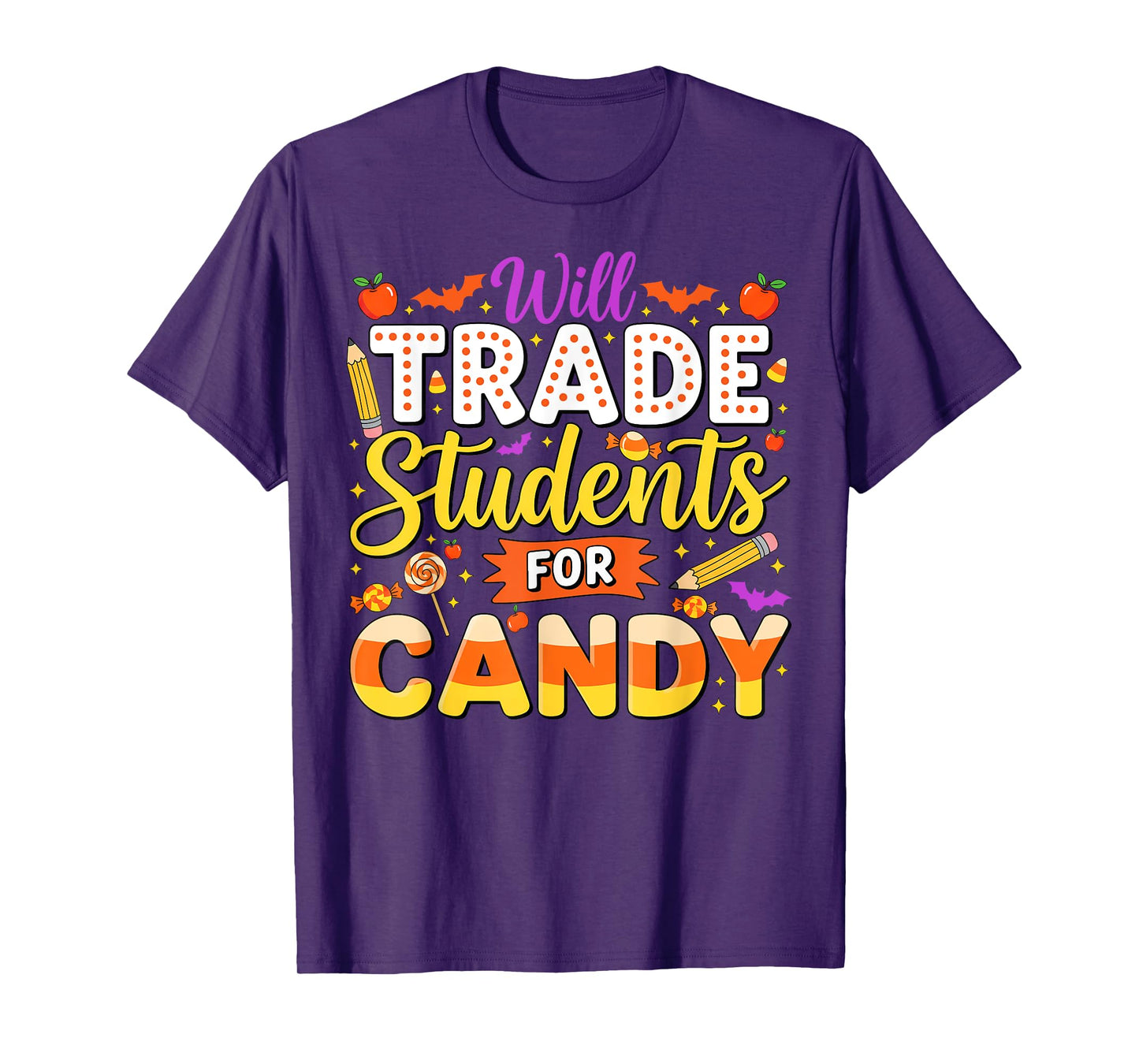 Teacher Cute Will Trade Students For Candy Halloween Costume T-Shirt