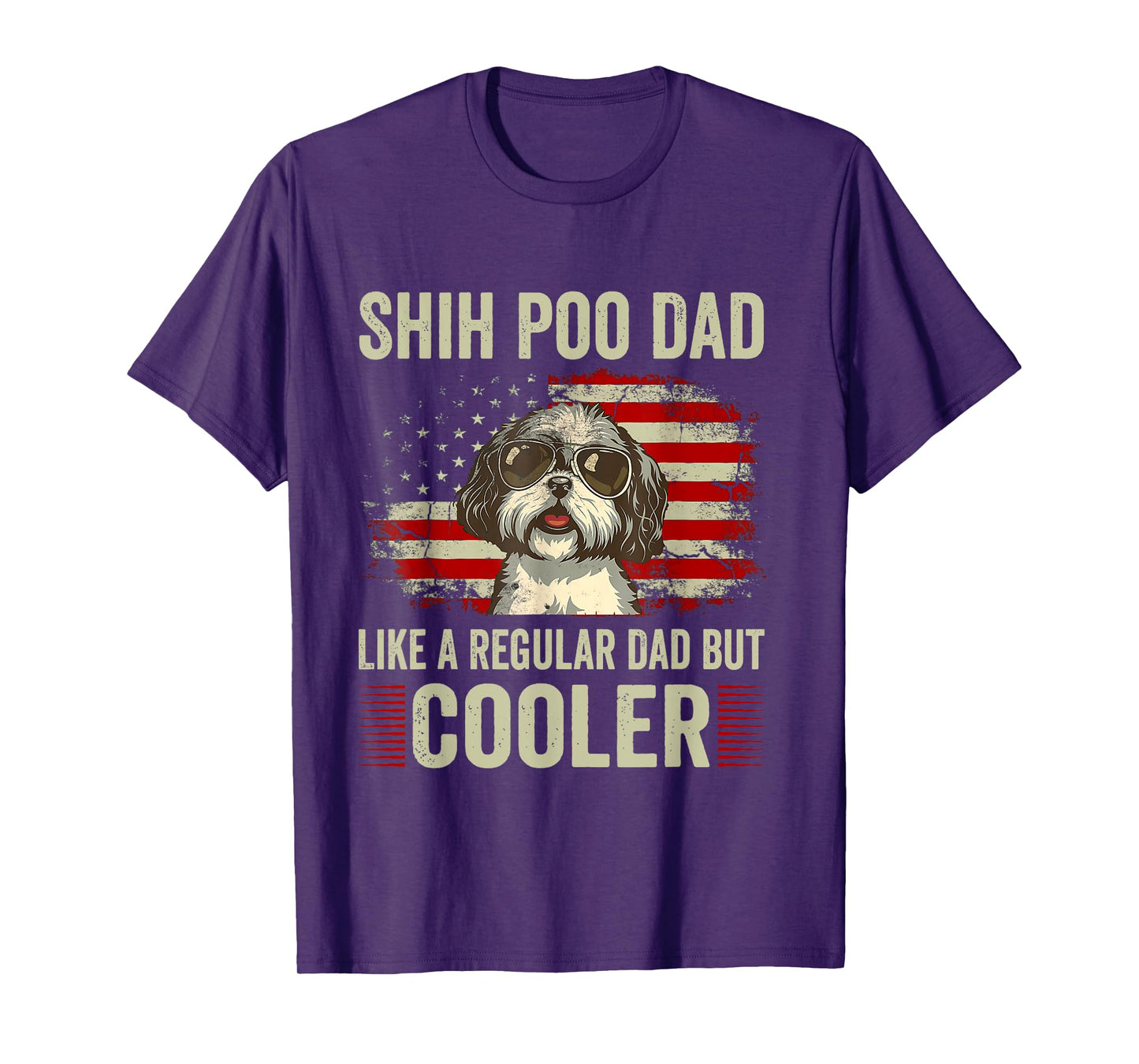 Funny American Flag Vintage Style Shih Poo Lovers Father’s Day Shih Poo Dad Like A Regular But Cooler Mens T-Shirt, Black