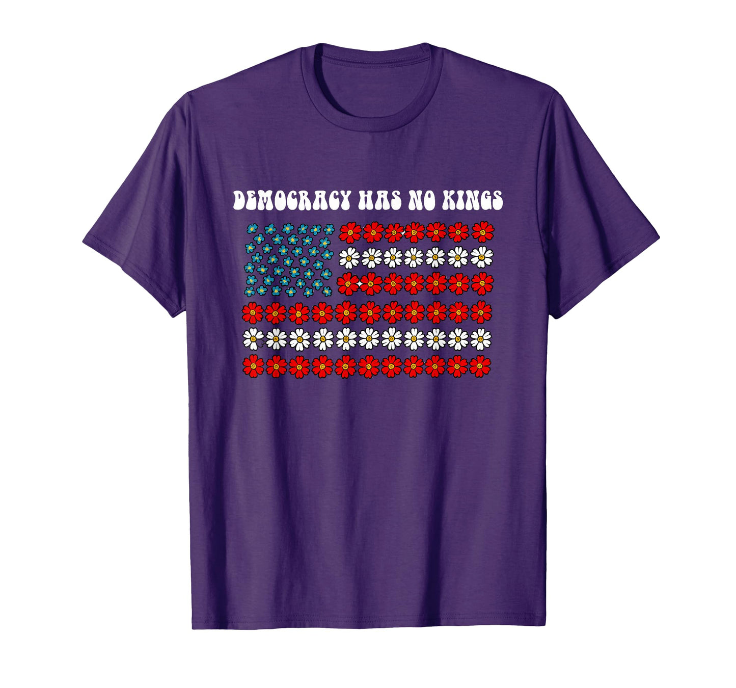 Democracy Has No Kings America Flag Design T-Shirt