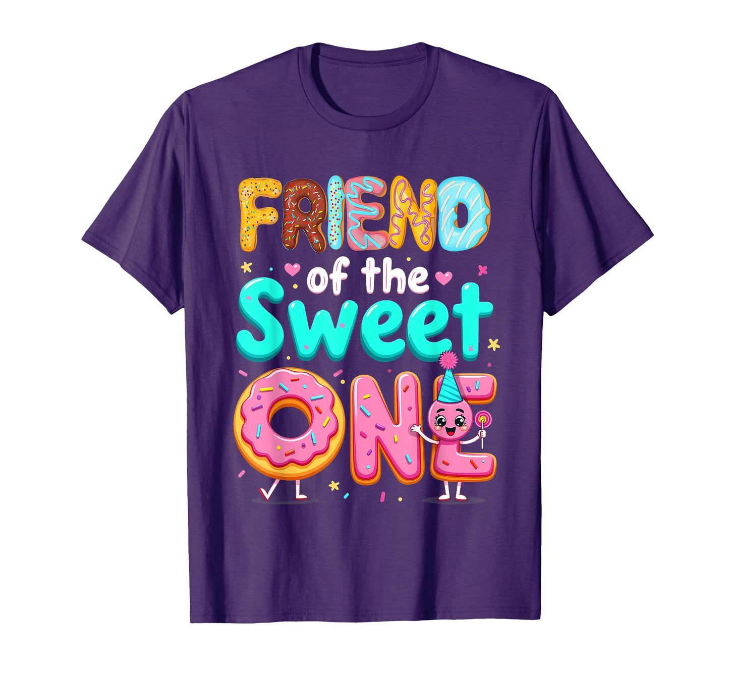1st Birthday Donut Friend Of The Sweet One T-Shirt
