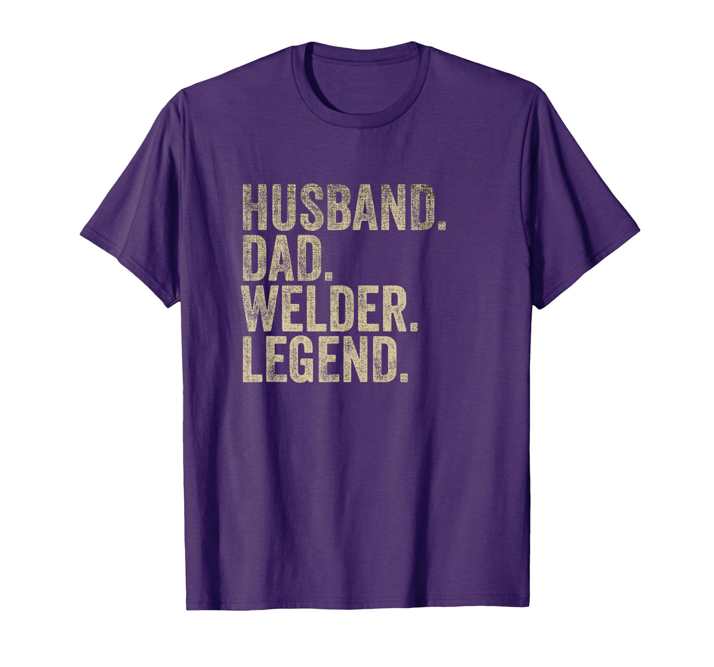 Vintage Father's Day Husband Dad Welder Legend Daddy T-Shirt