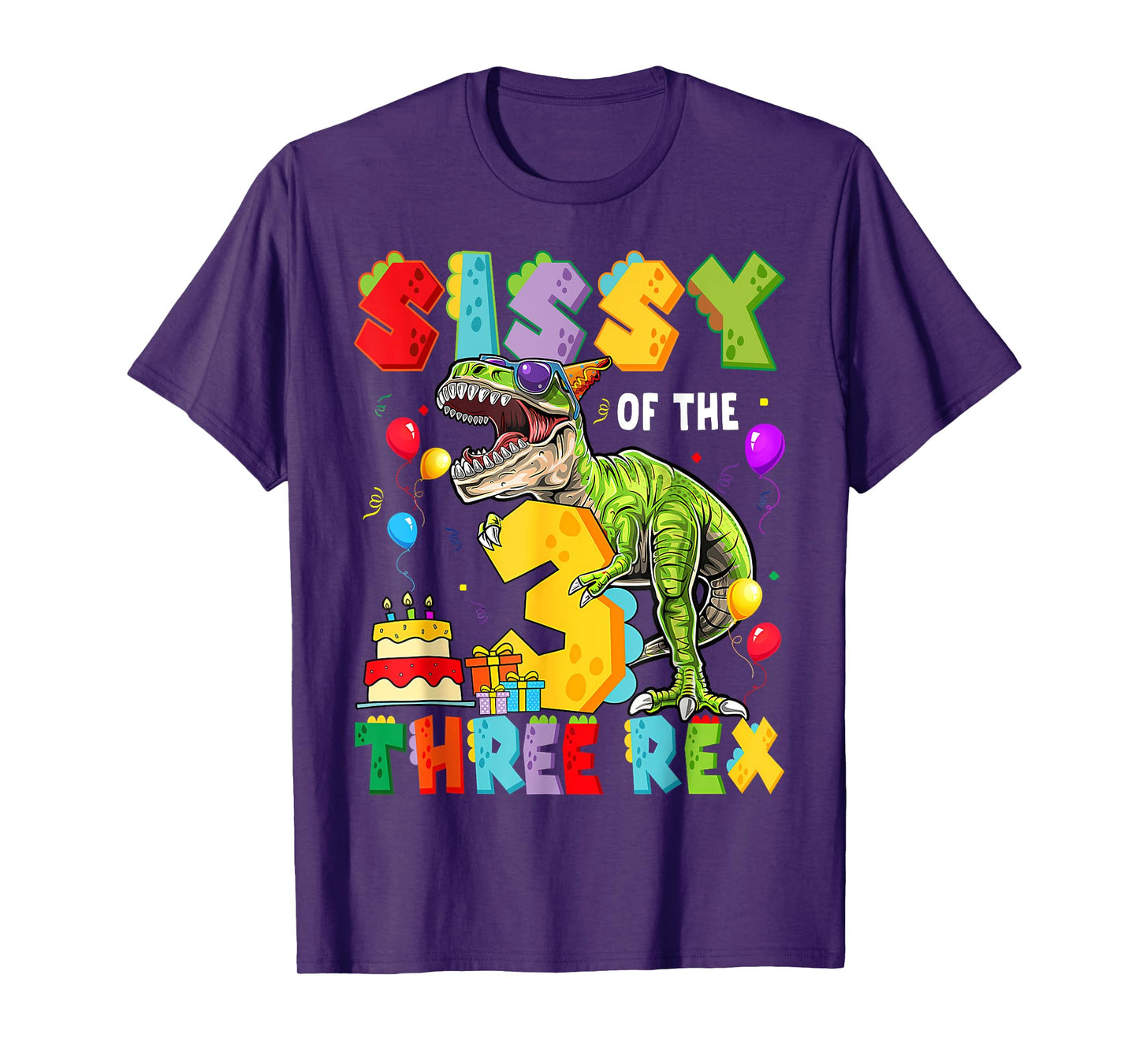 Sissy Of The Three Rex 3Rd Birthday Boy Dinosaur T-Rex T-Shirt