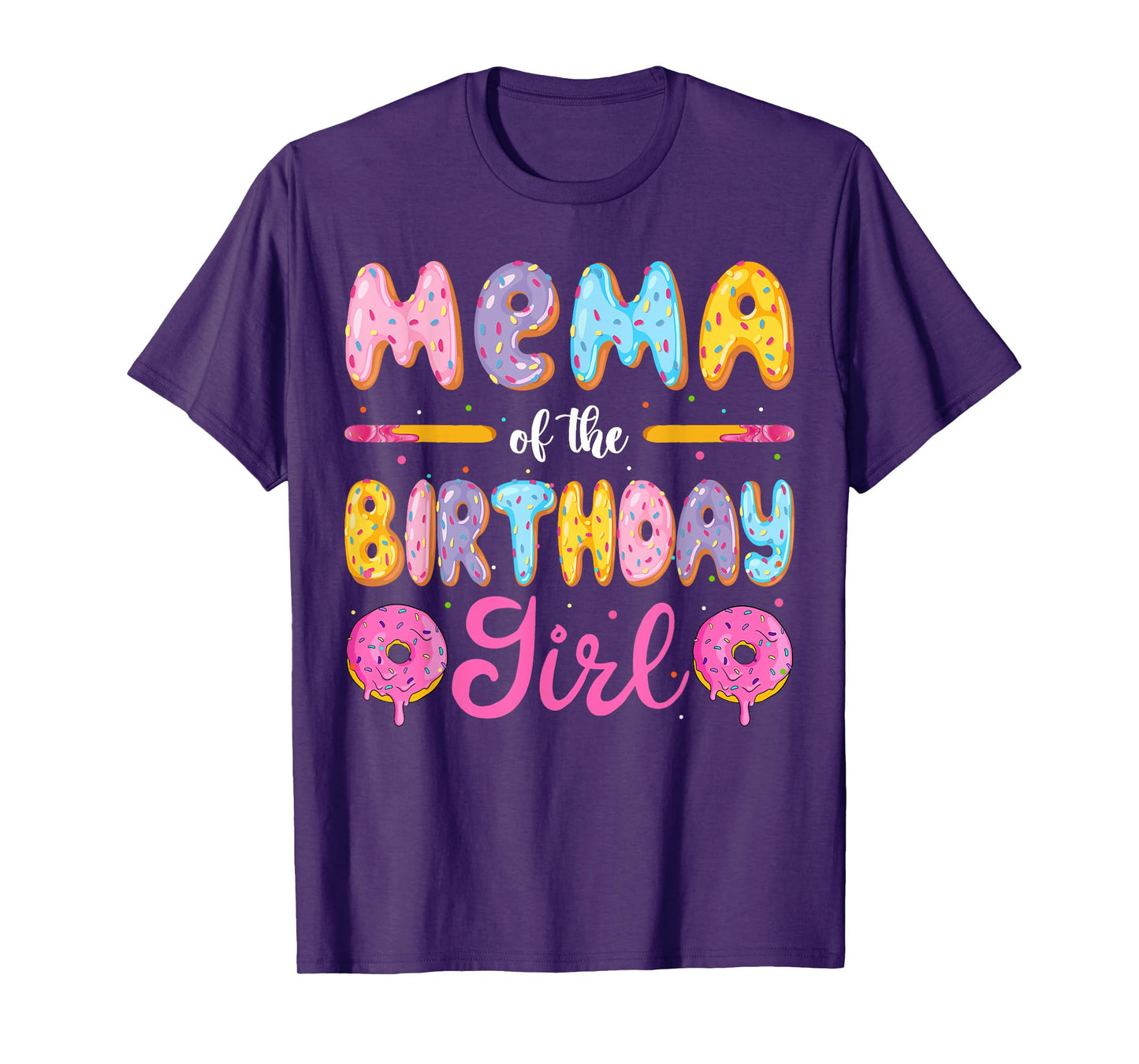 Mema Of The Birthday Girl Donut Family Matching Party T-Shirt