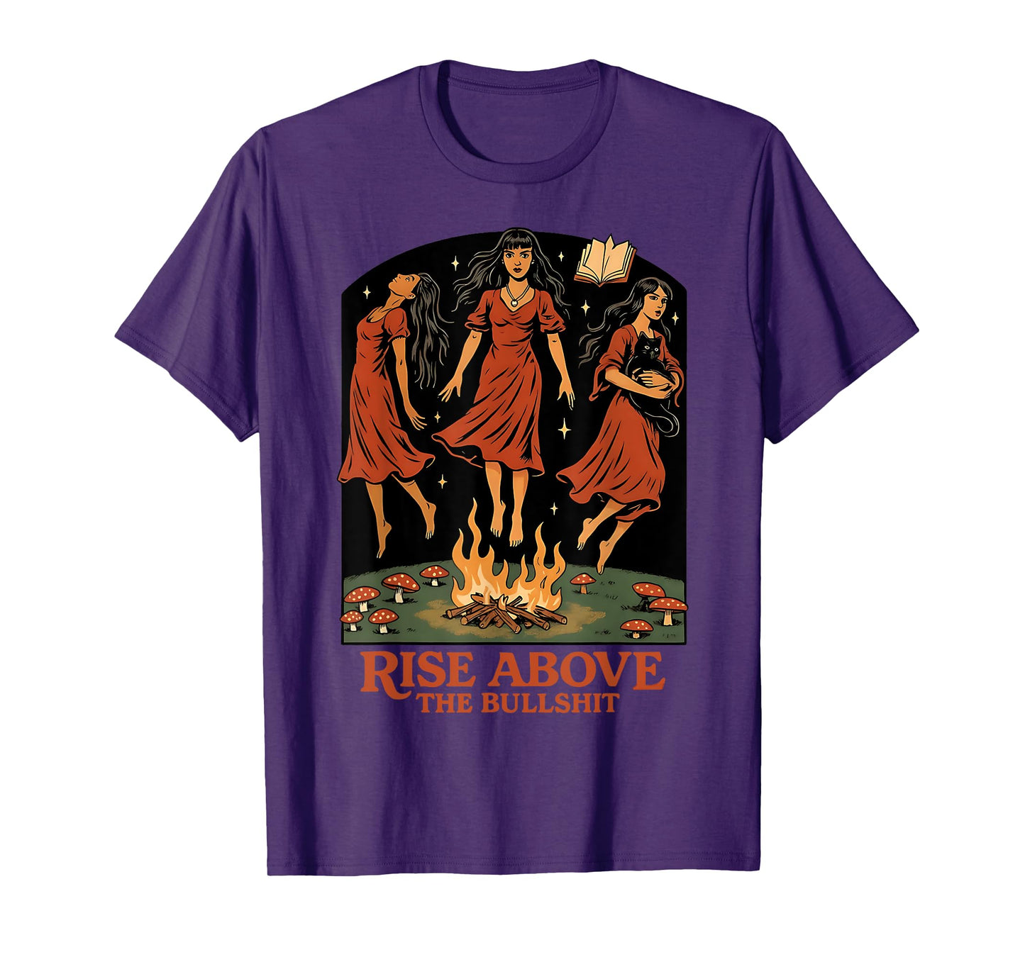 Rise Above The Bullshit Funny Witches Halloween Feminist T-Shirt