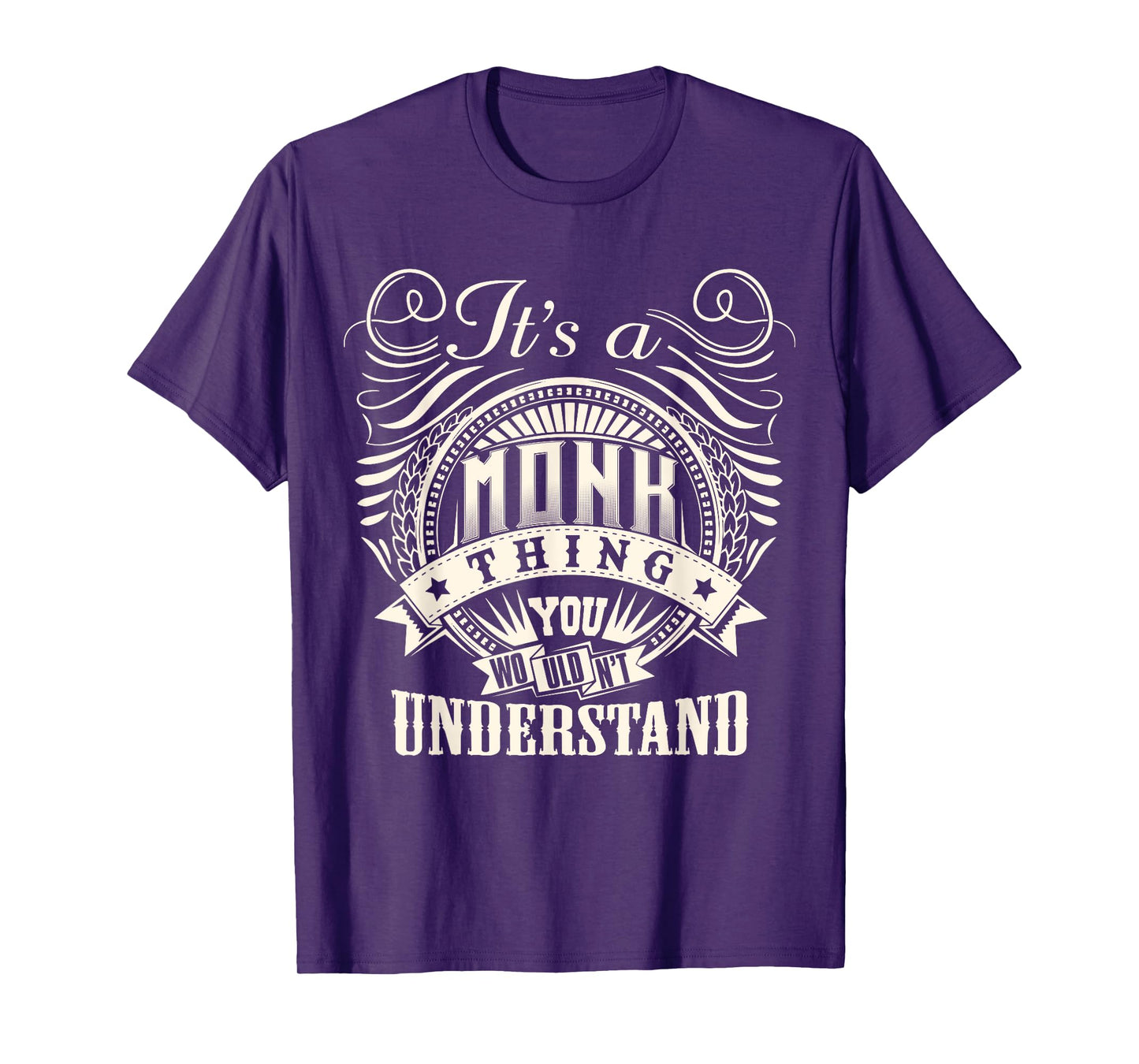 It's A MONK Thing You Wouldn't Understand MONK Family T-Shirt