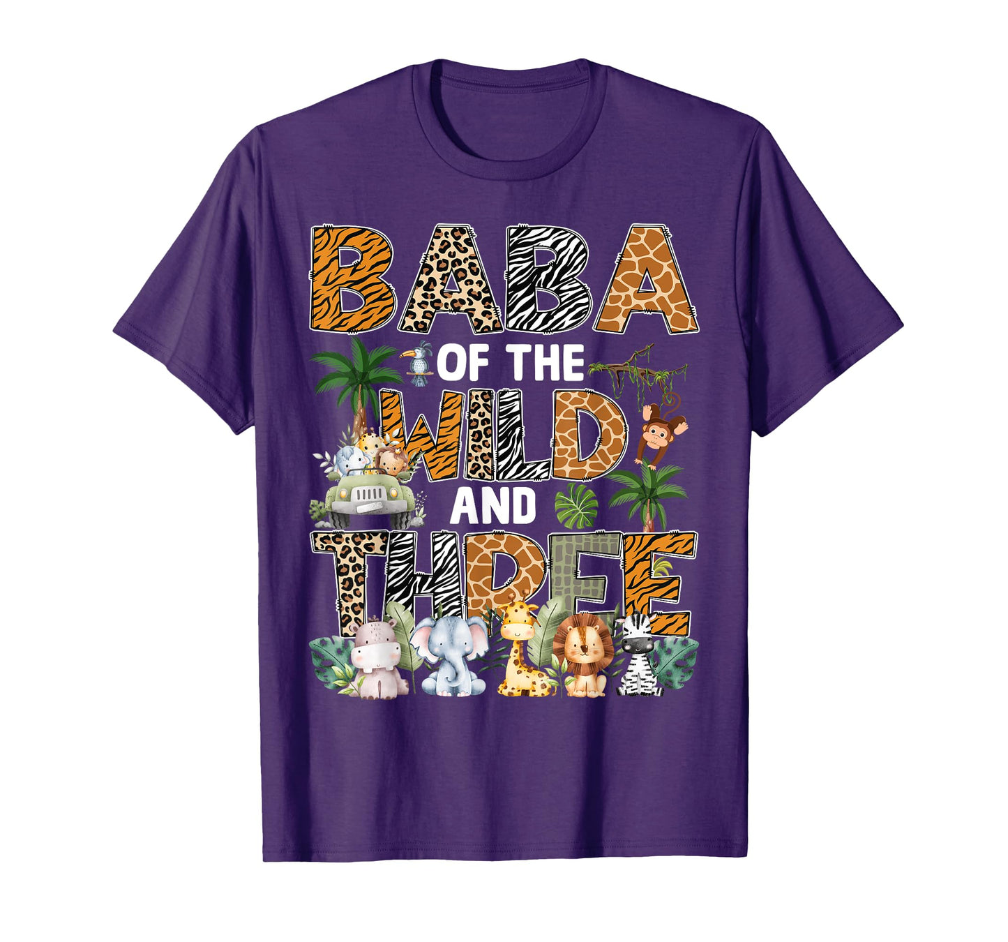 Baba Of The Wild Three Zoo 3Rd Birthday Safari Jungle T-Shirt