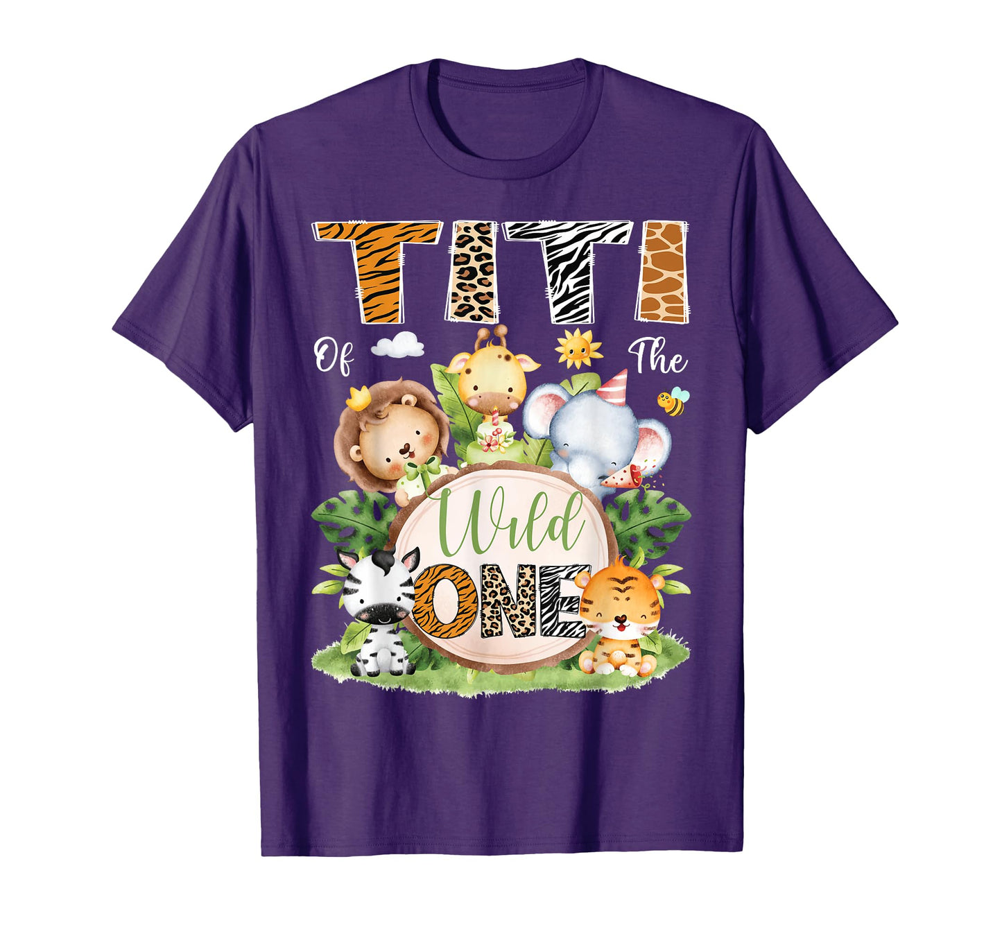 Titi Of The Wild One 1St Birthday Kids Safari Jungle T-Shirt