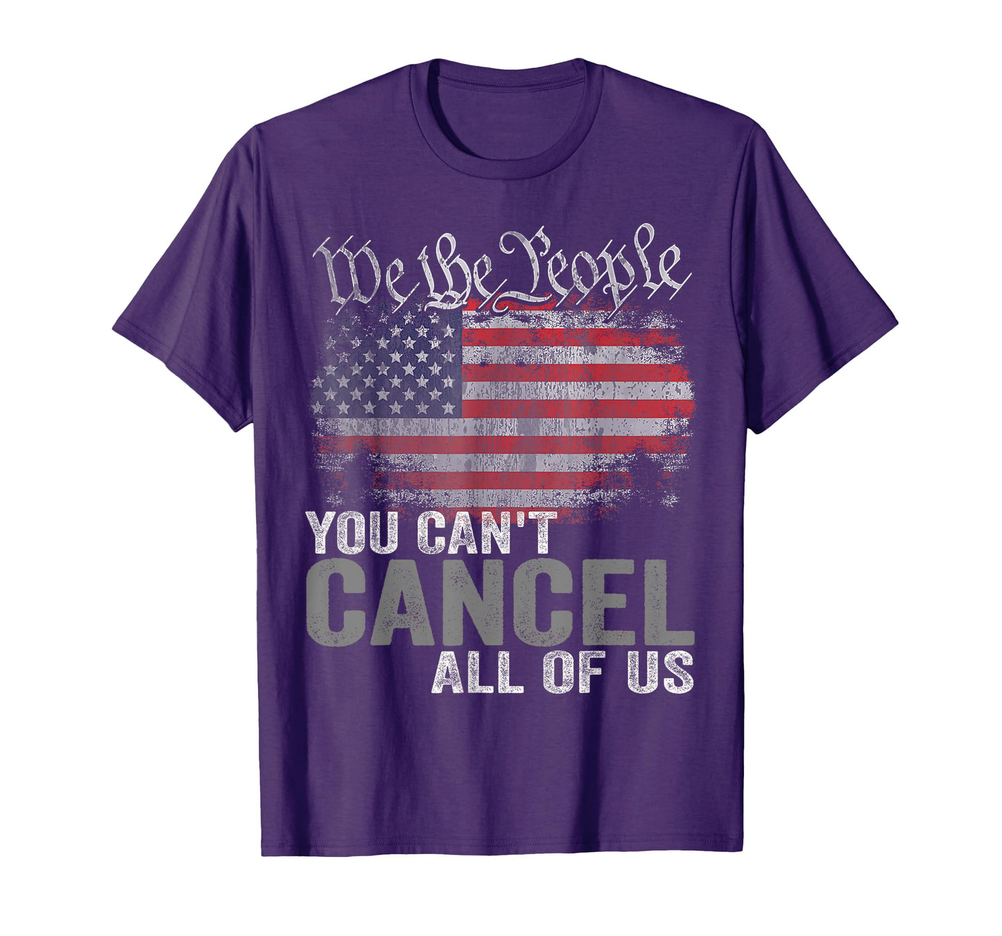 You Can't Cancel All Of Us T-Shirt