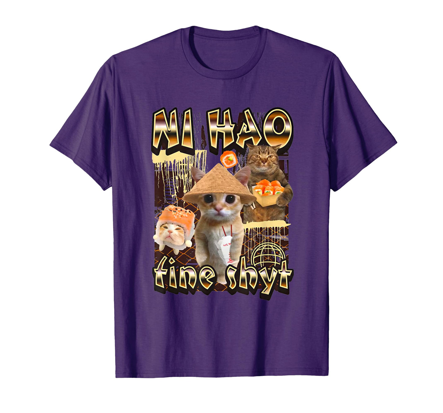 Ni Hao Fine Shyt Funny Cat Meme Men Women T-Shirt
