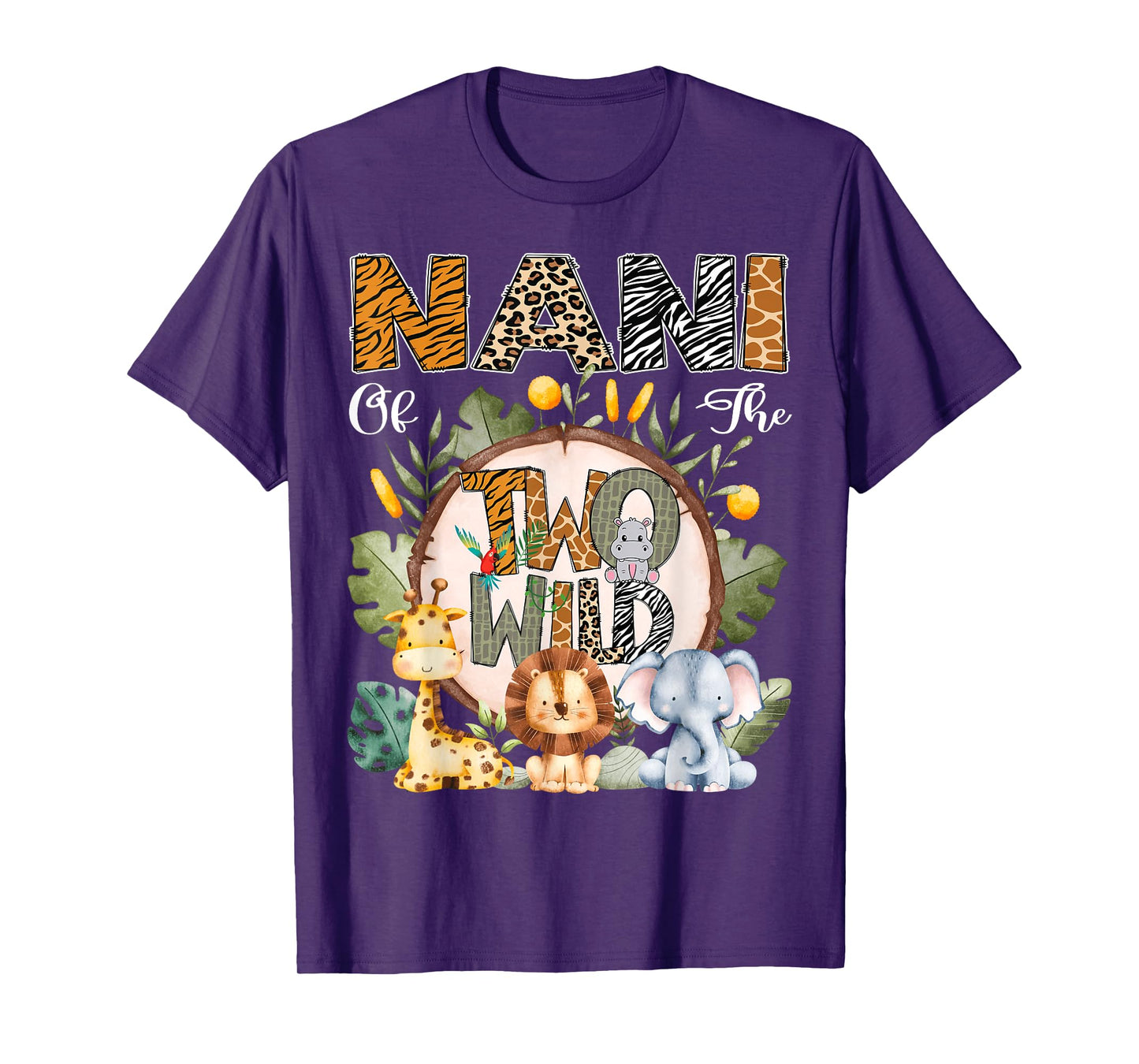 Nani Of The Two Wild Animal Safari 2Nd Birthday Party T-Shirt