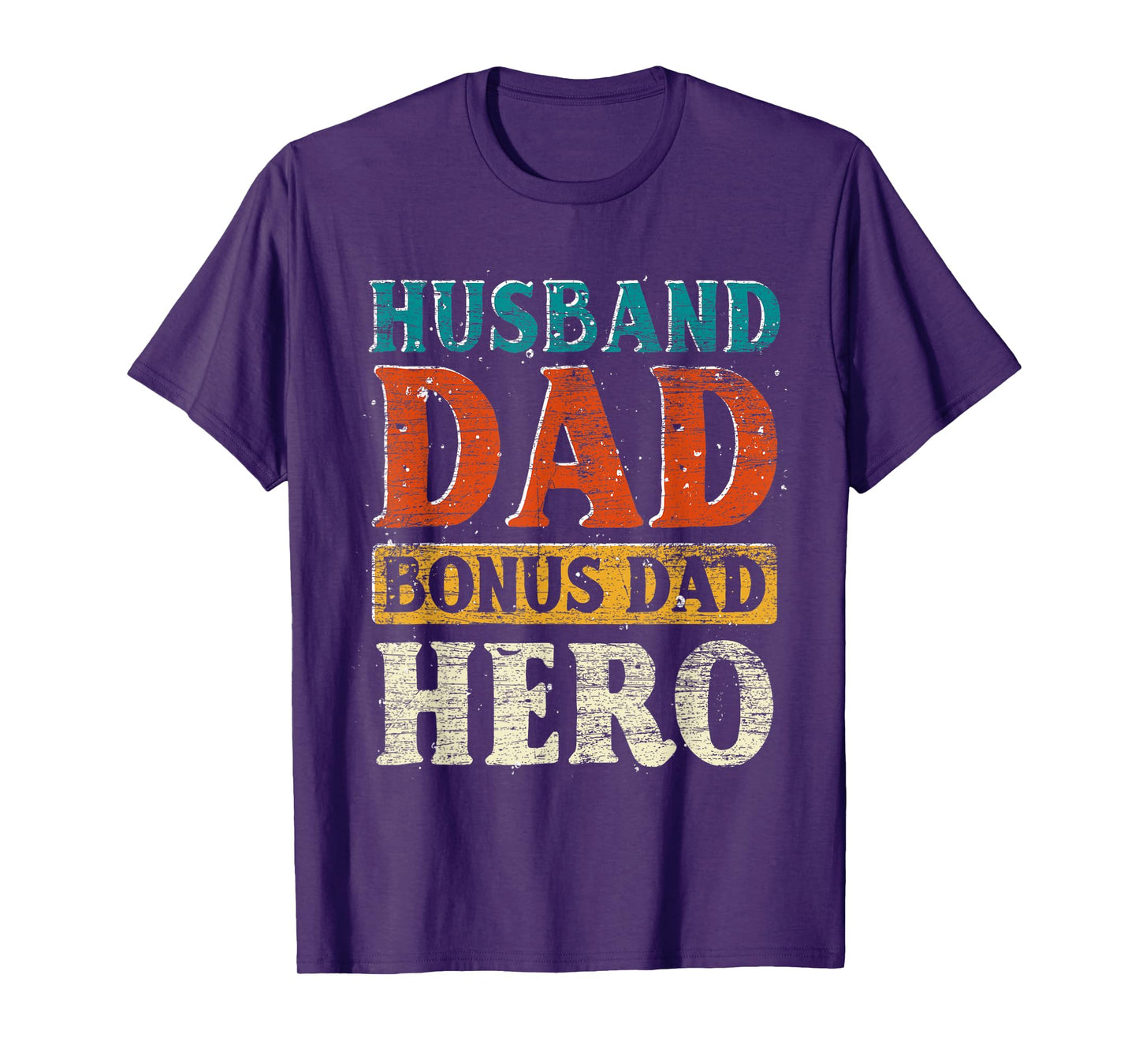 Mens Husband Dad Bonus Dad Hero Fathers Day Funny Bonus Dad T-Shirt