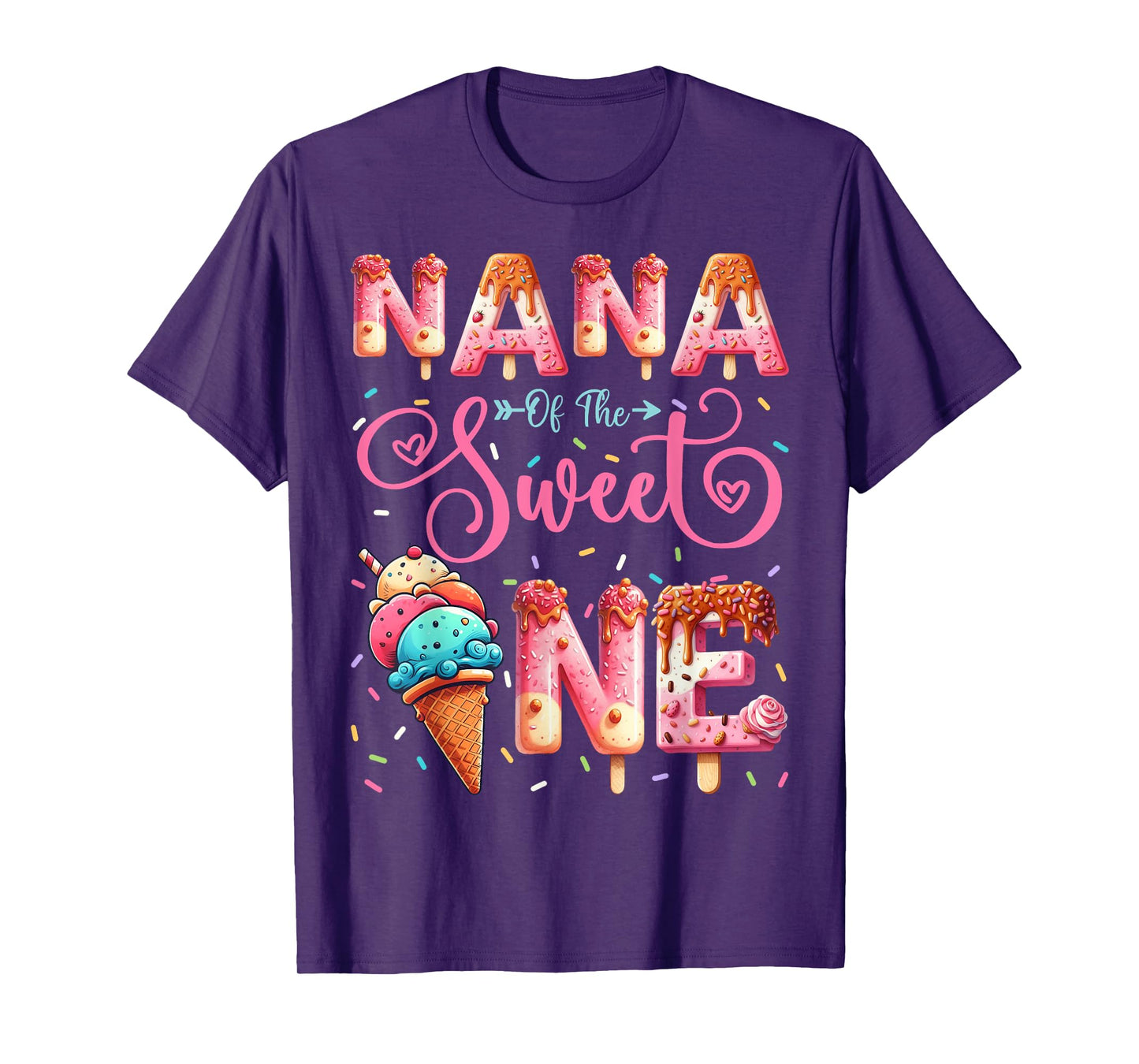 Nana Of The Sweet One 1St Birthday Ice Cream Lover T-Shirt