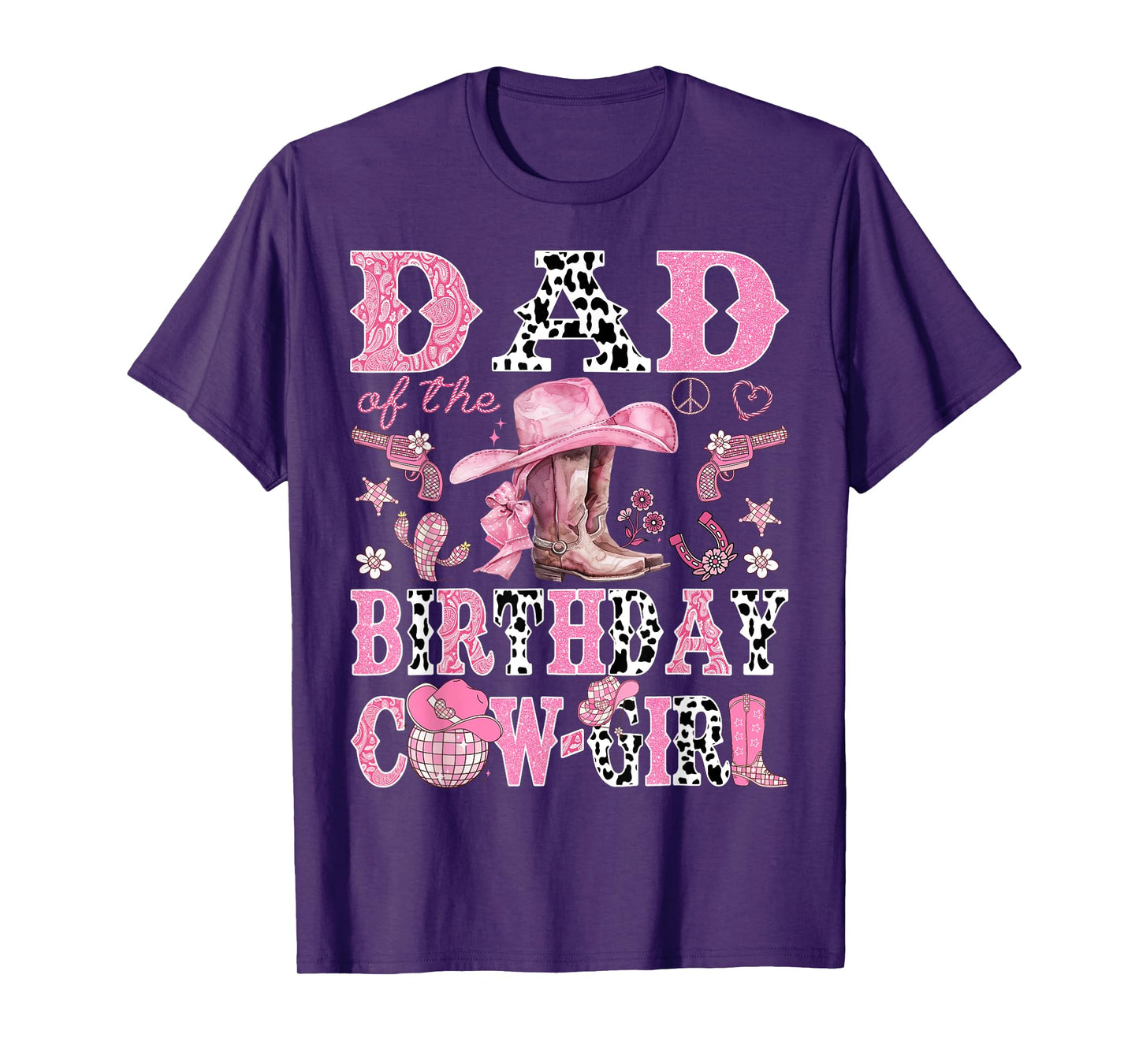 Dad Of The Birthday CowGirl Rodeo Dad Western T-Shirt