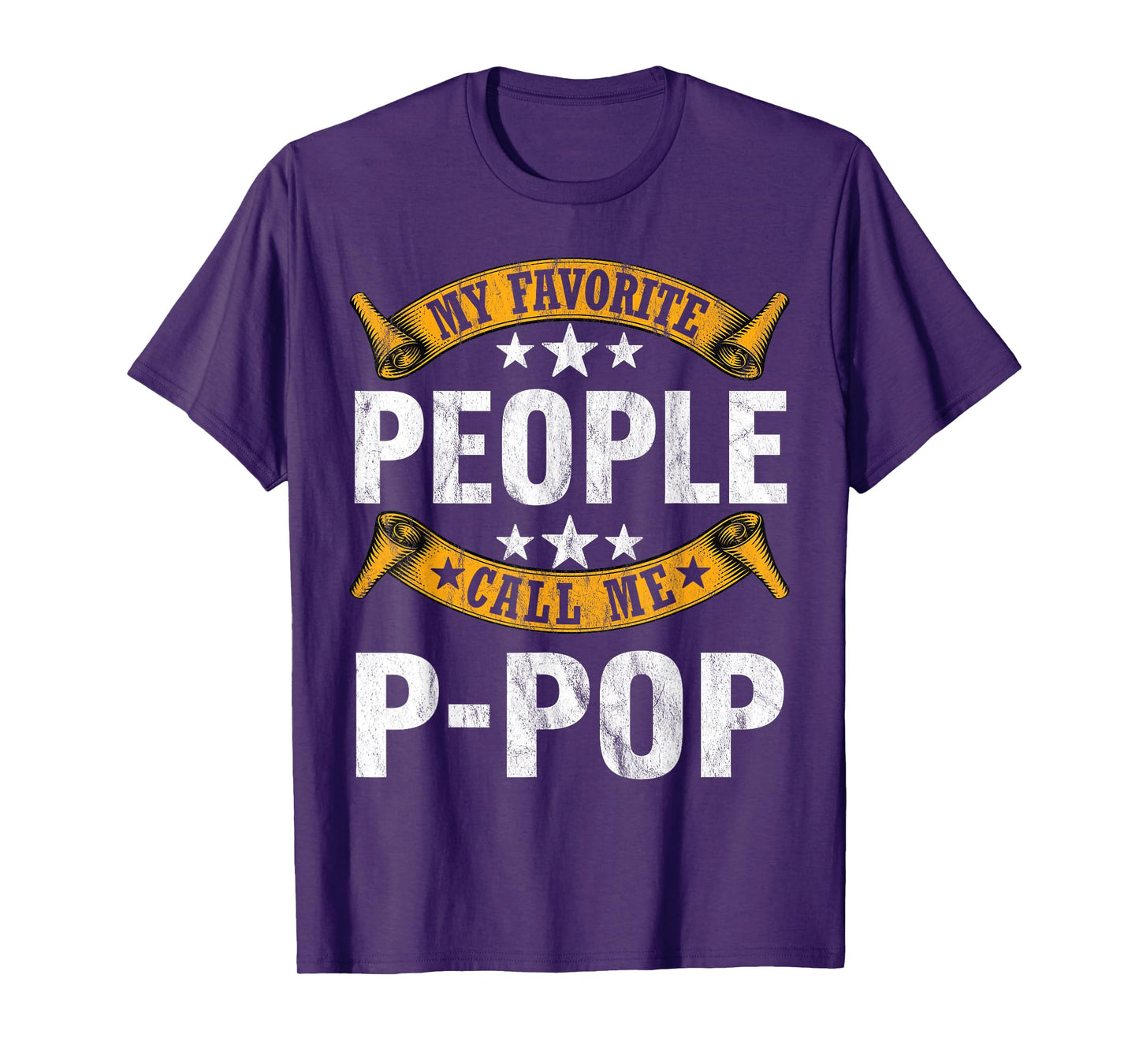 My Favorite People Call Me P-pop Vintage Fathers Day T-Shirt