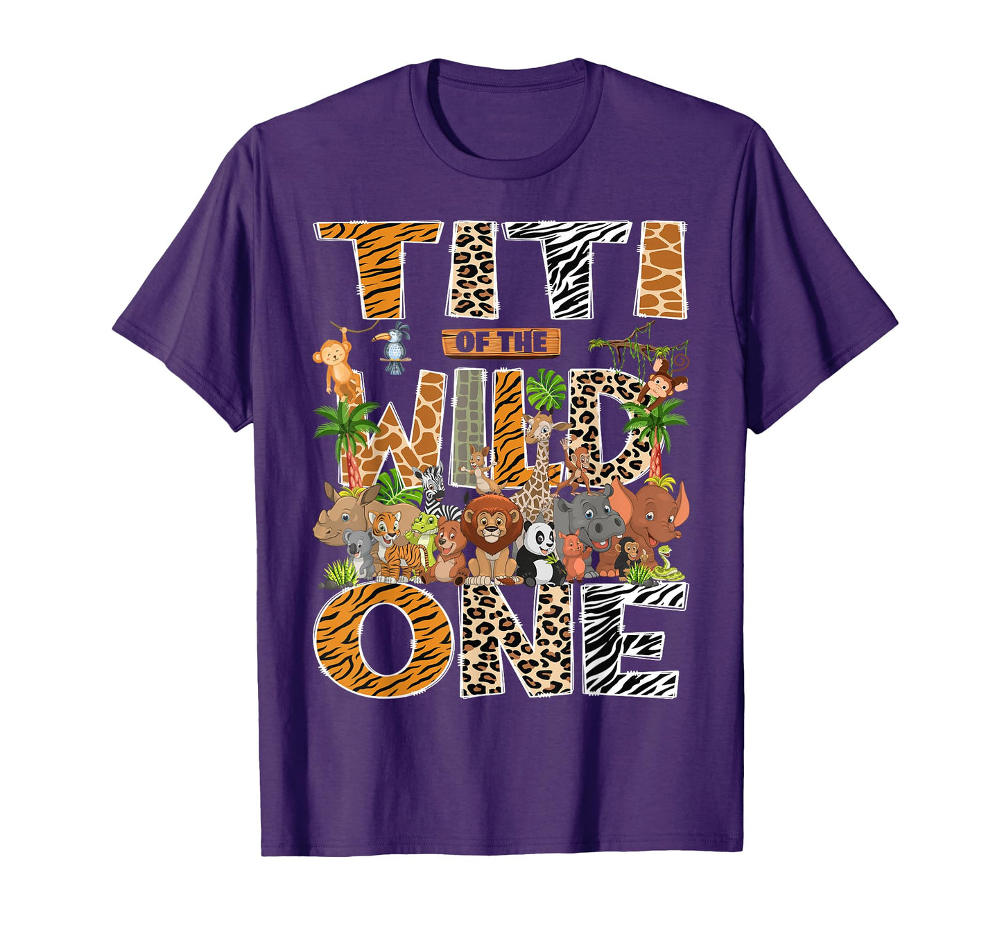 Titi Of The Wild One Safari Zoo Animal 1St Birthday T-Shirt