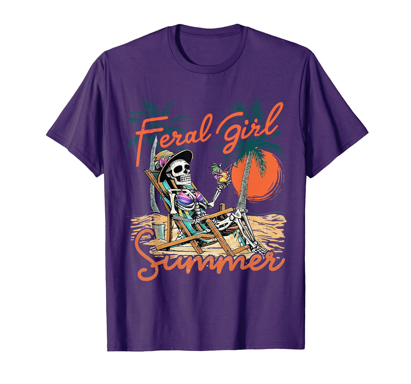 Feral Girl Summer Funny Meme Skeleton Hawaii Beach Vacation T-Shirt