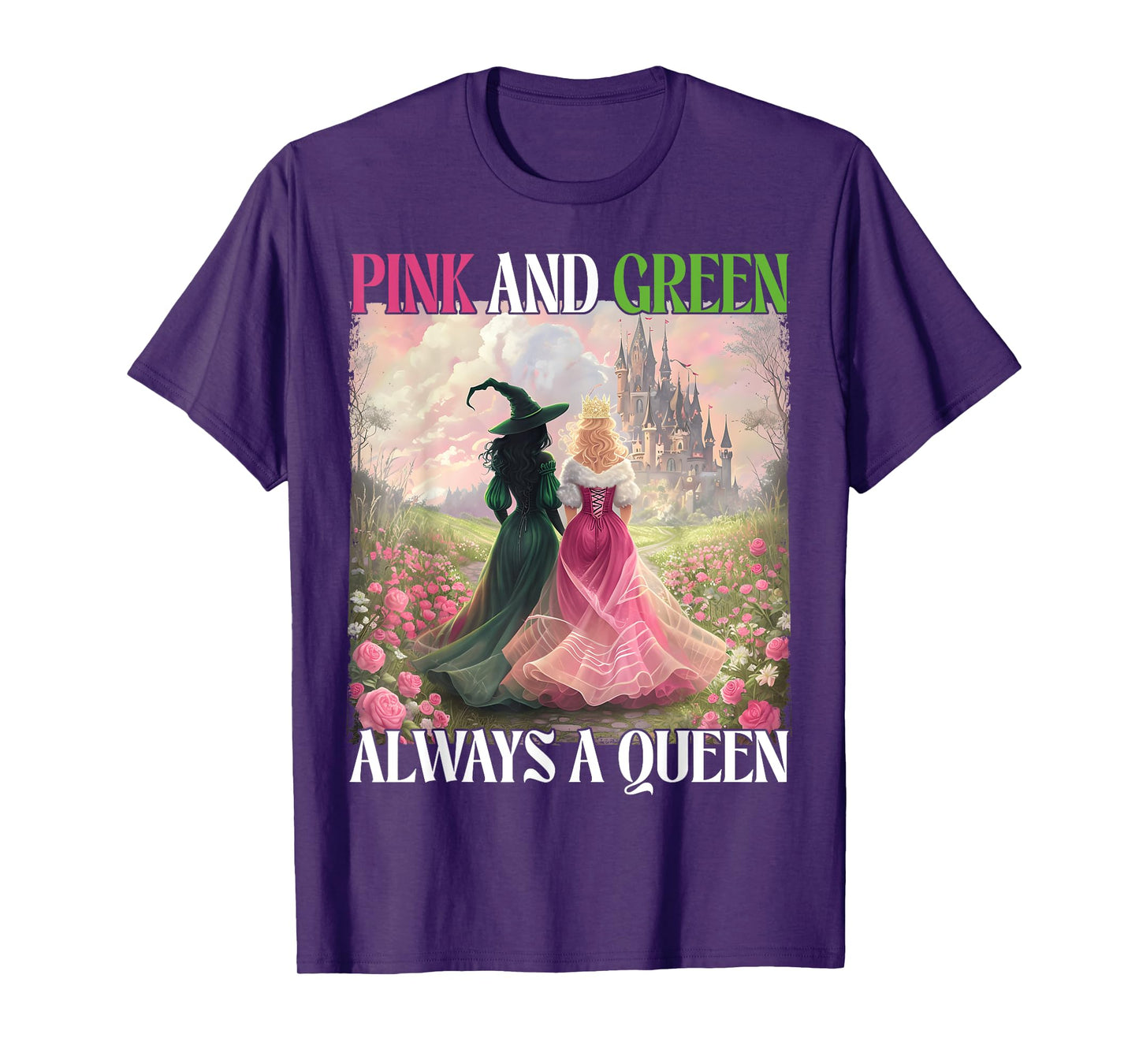 Pink And Green Always A Queen Witch Halloween Women Witches T-Shirt