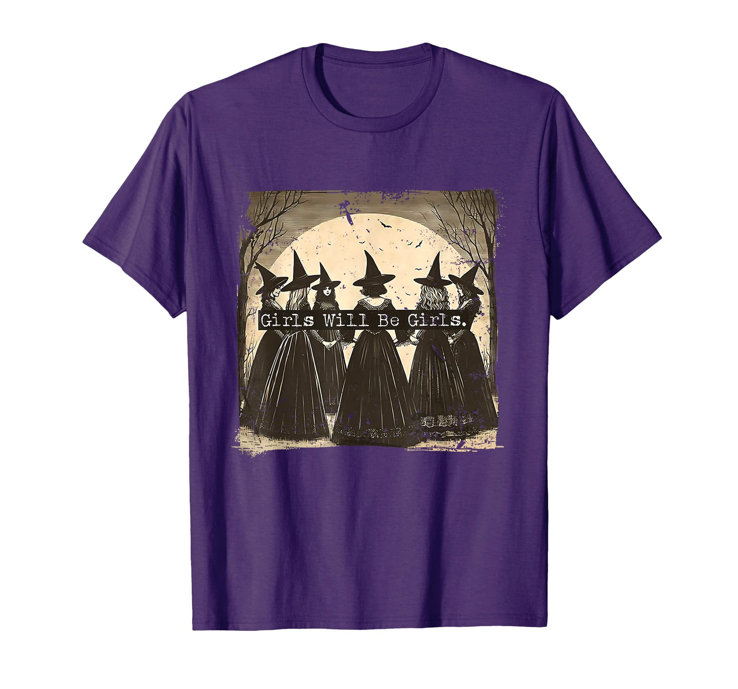 Girl Will Be Girls Feminist Witch Halloween Witchy Vibes T-Shirt
