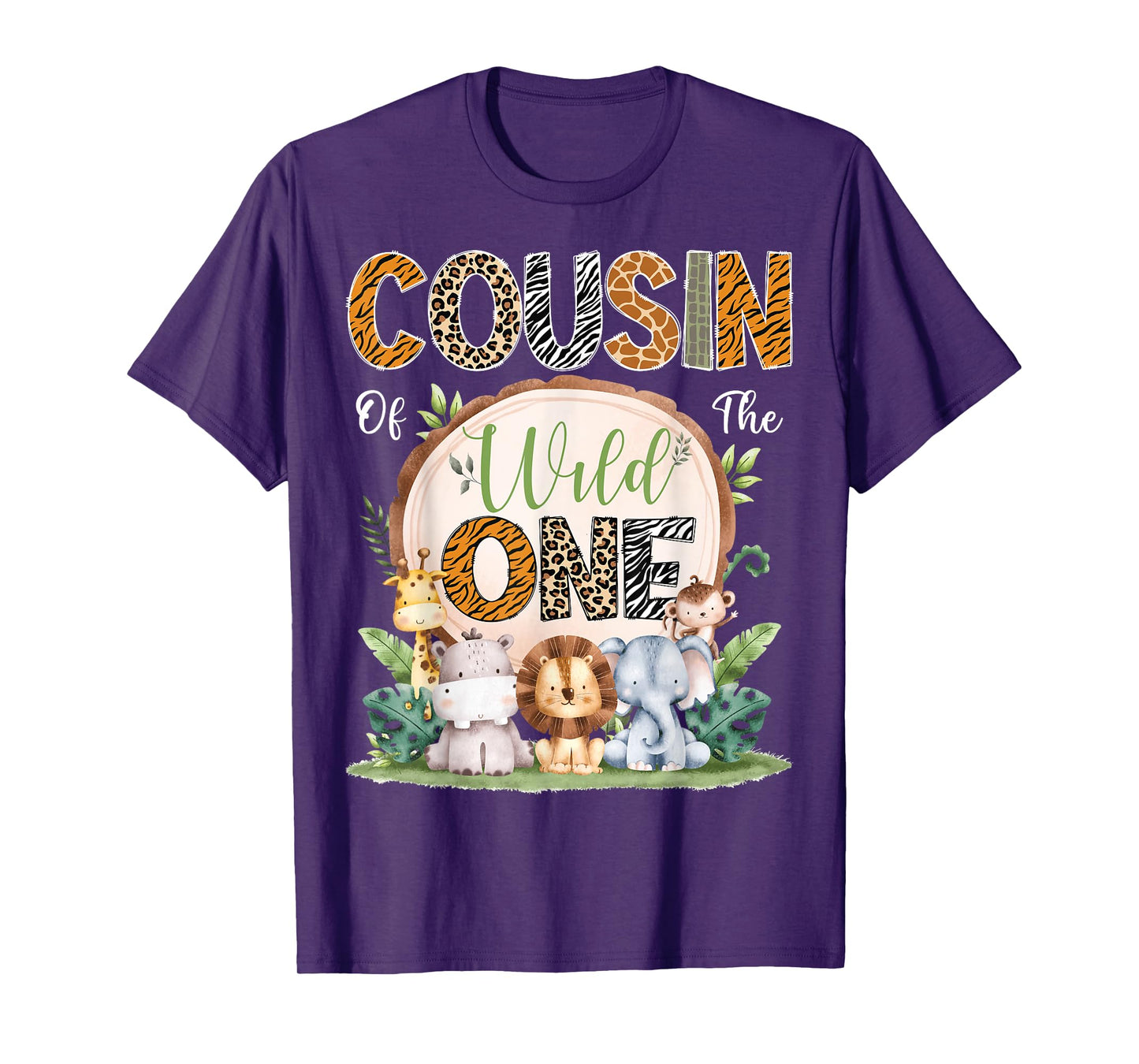 Cousin Of The Wild One 1St Birthday Safari Jungle Woodland T-Shirt
