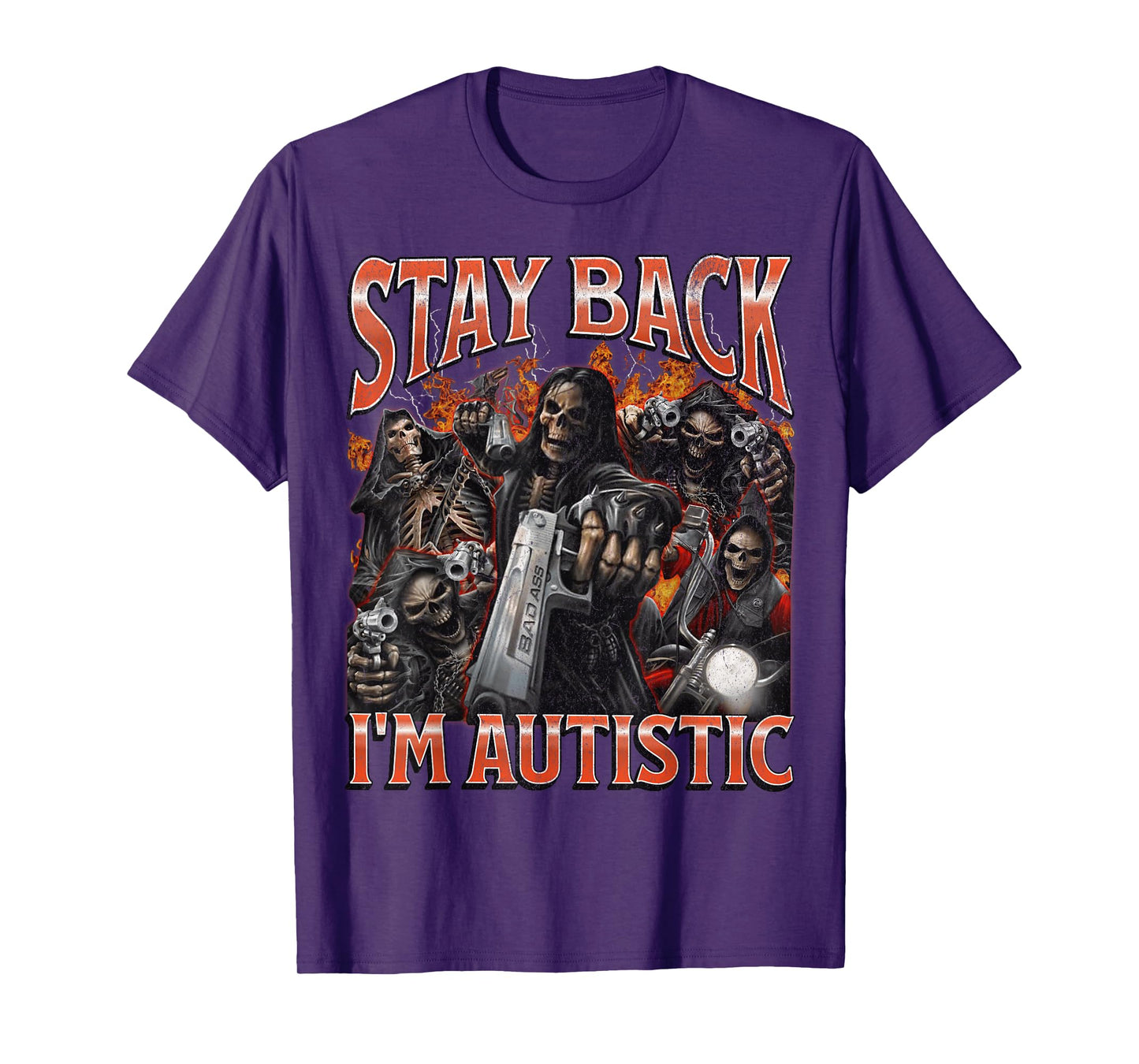 I'm Autistic Funny Hard Skeleton Meme Bootleg Graphic T-Shirt