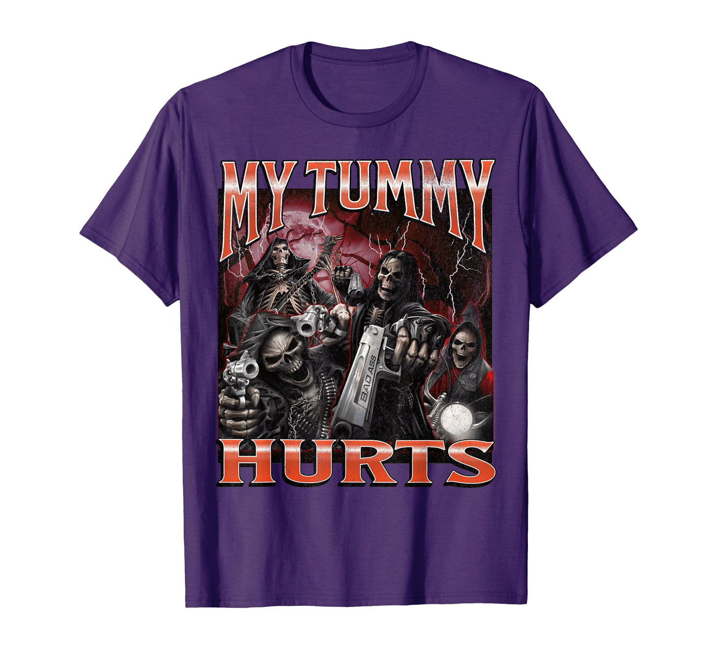 My Tummy Hurts Funny Hard Skeleton Meme Bootleg Graphic T-Shirt