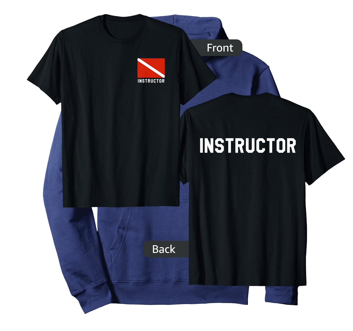 Divers Flag Double Sided Scuba Diving Instructor Shirt T-Shirt