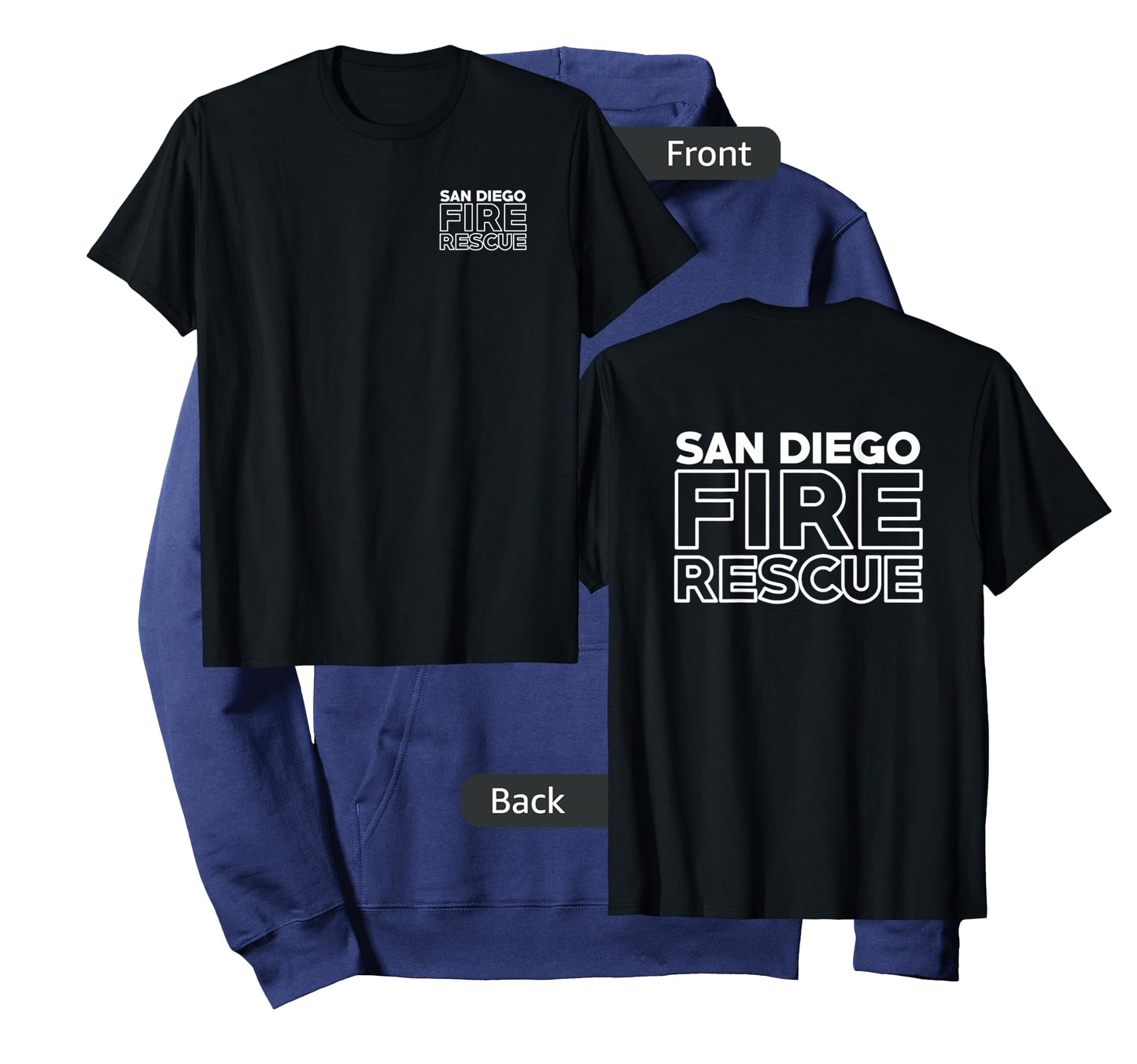 City of San Diego Fire Rescue California Fireman Duty T-Shirt