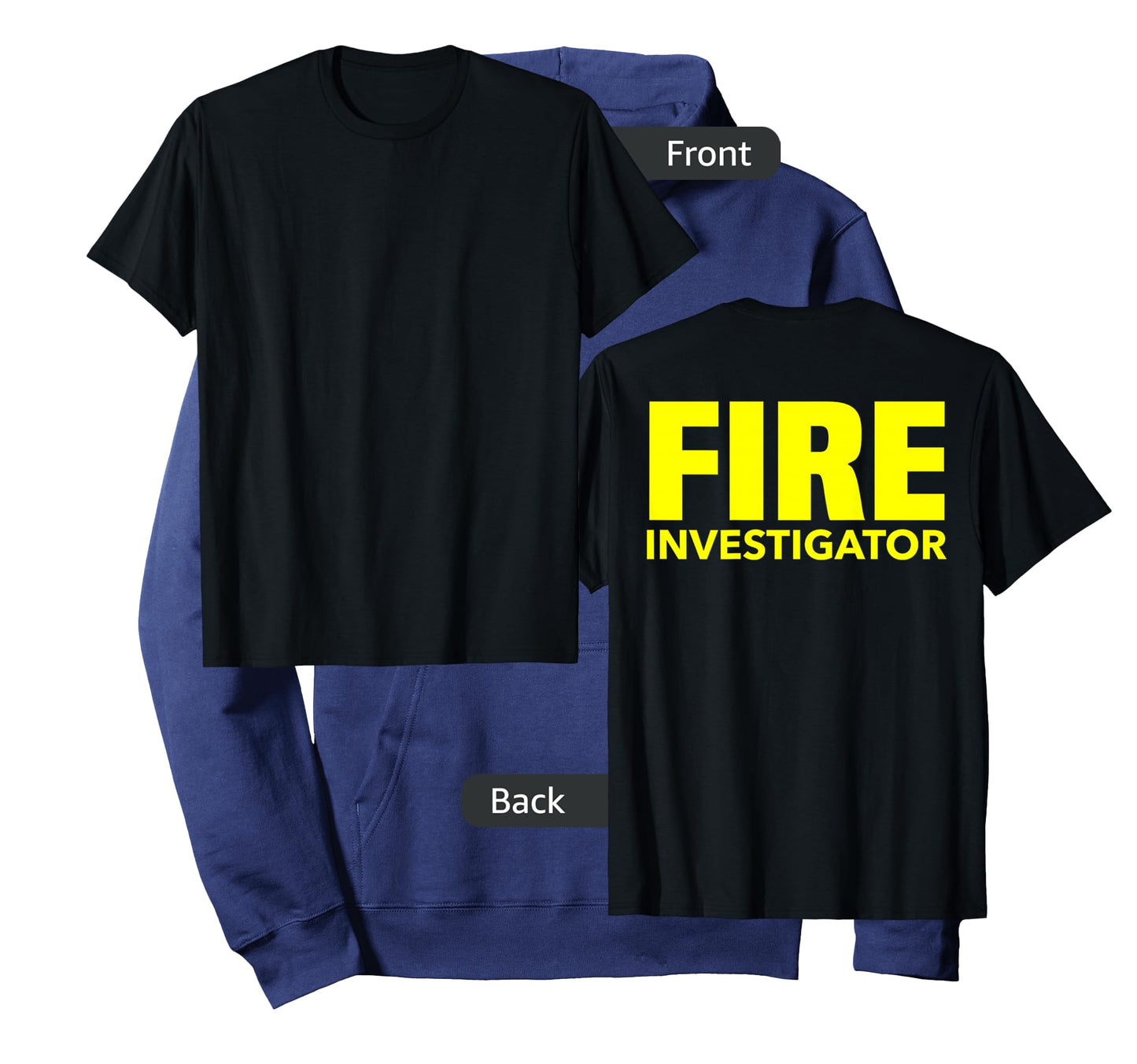Fire Marshal Commissioner Firefighters Investigators Duty T-Shirt