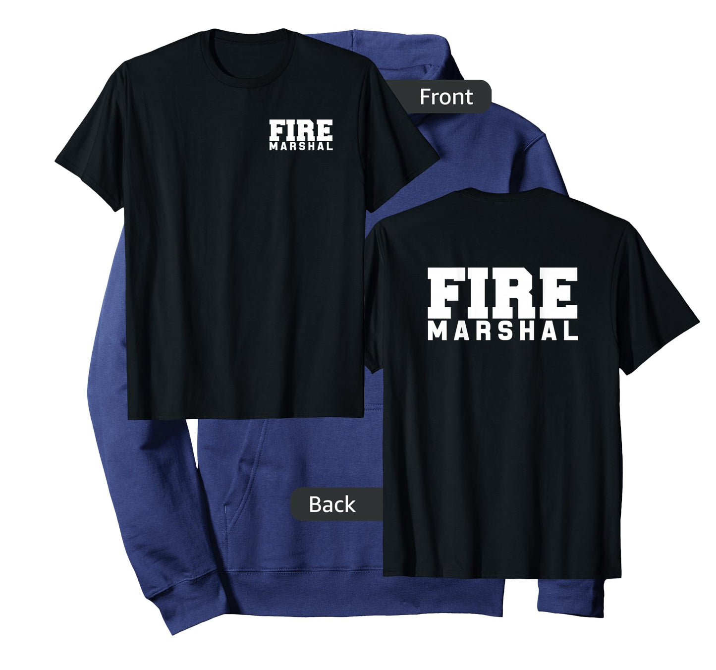 Fire Marshal Commissioner Firefighters Investigators Duty T-Shirt