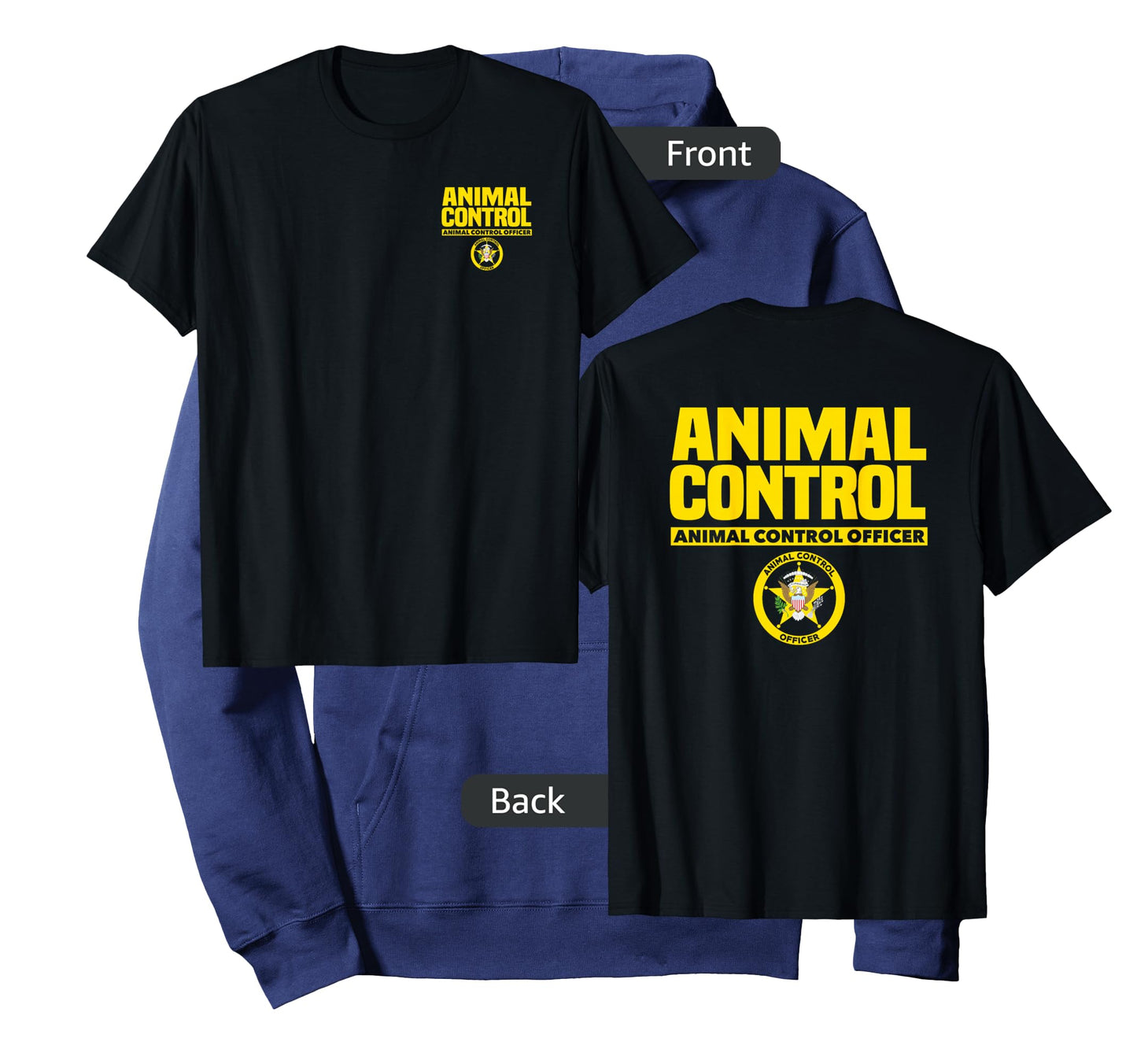Animal Control Officer Public Safety Uniform Patrol T-Shirt T-Shirt