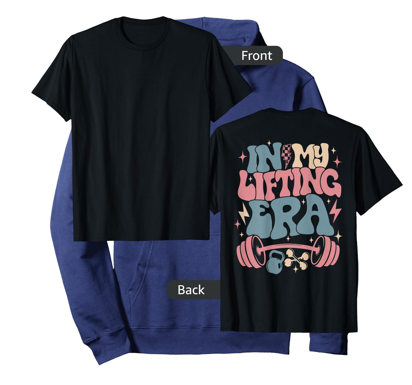 in My Lifting Era Groovy Gym Weight (On Back) T-Shirt