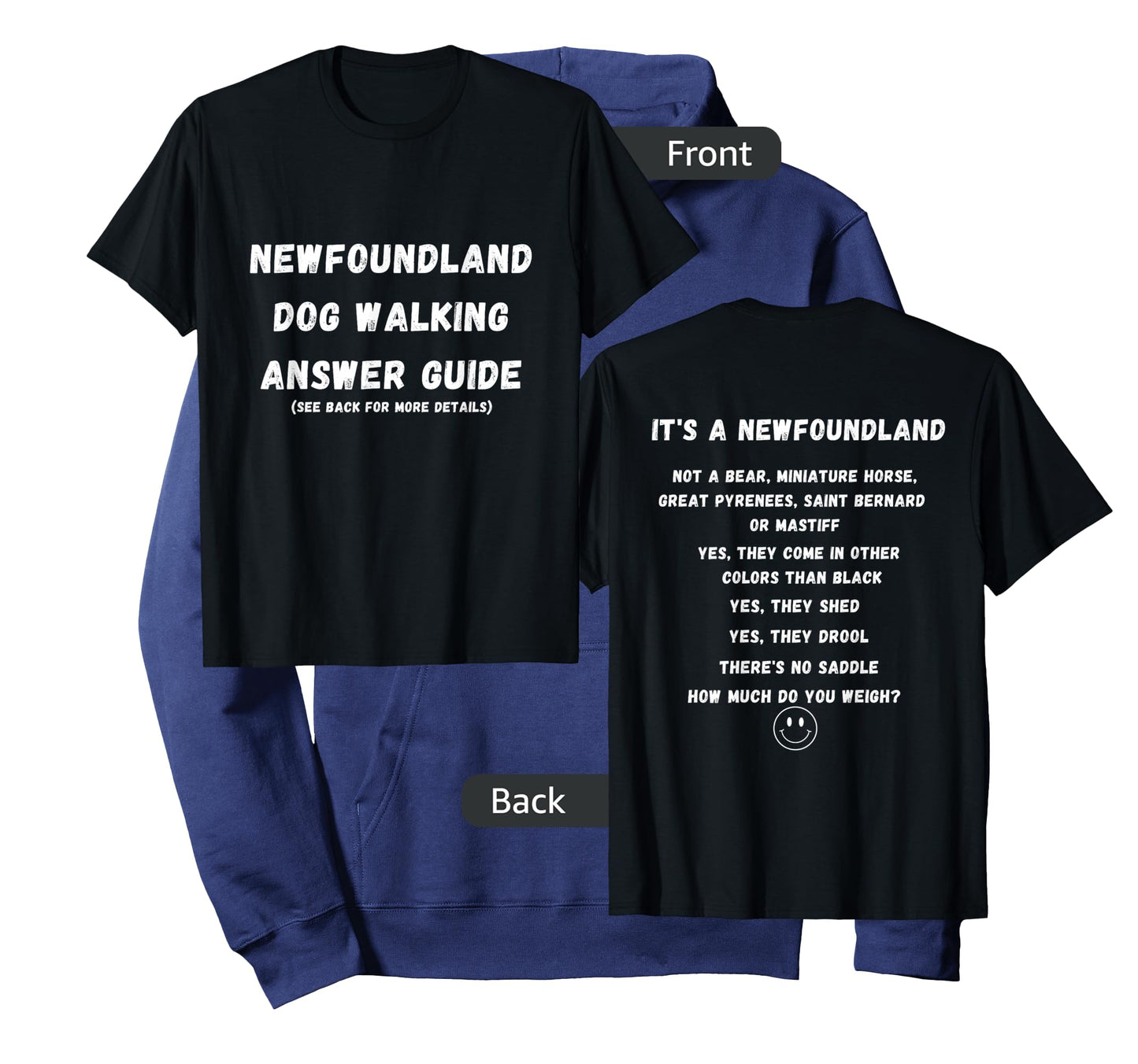 Funny Newfoundland Dog Walking Answer Guide T-Shirt