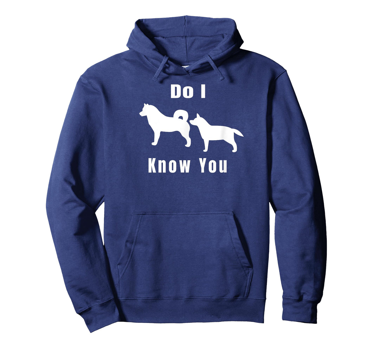 Funny Dog T | Excuse Me, Do I Know You | Gift T-Shirt